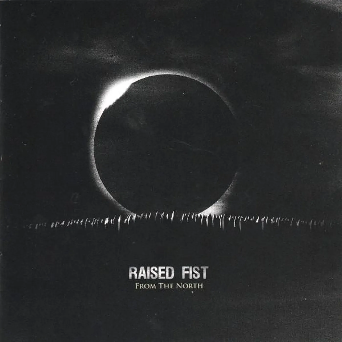 Raised Fist FROM THE NORTH CD