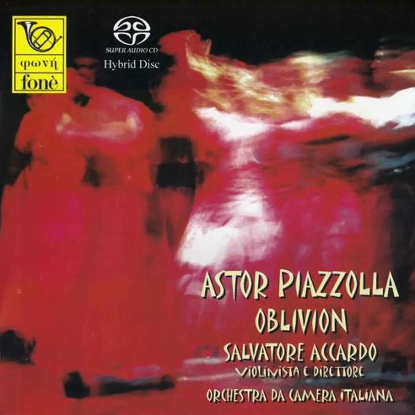 Salvatore Accardo OBLIVION Super Audio CD
