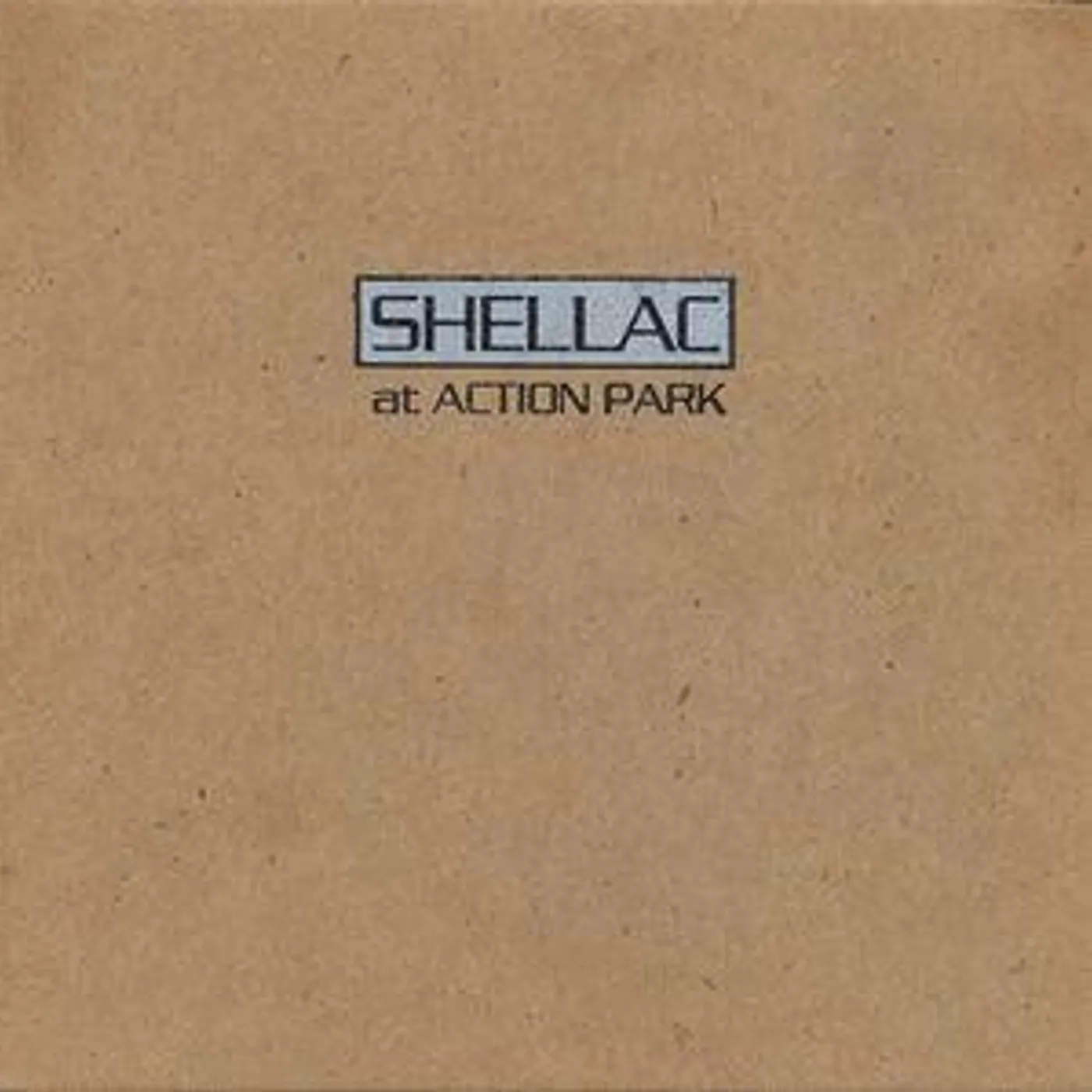 Shellac AT ACTION PARK CD