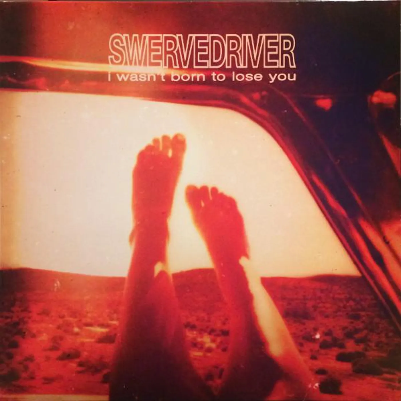 Swervedriver I Wasn't Born To Lose You Vinyl Record