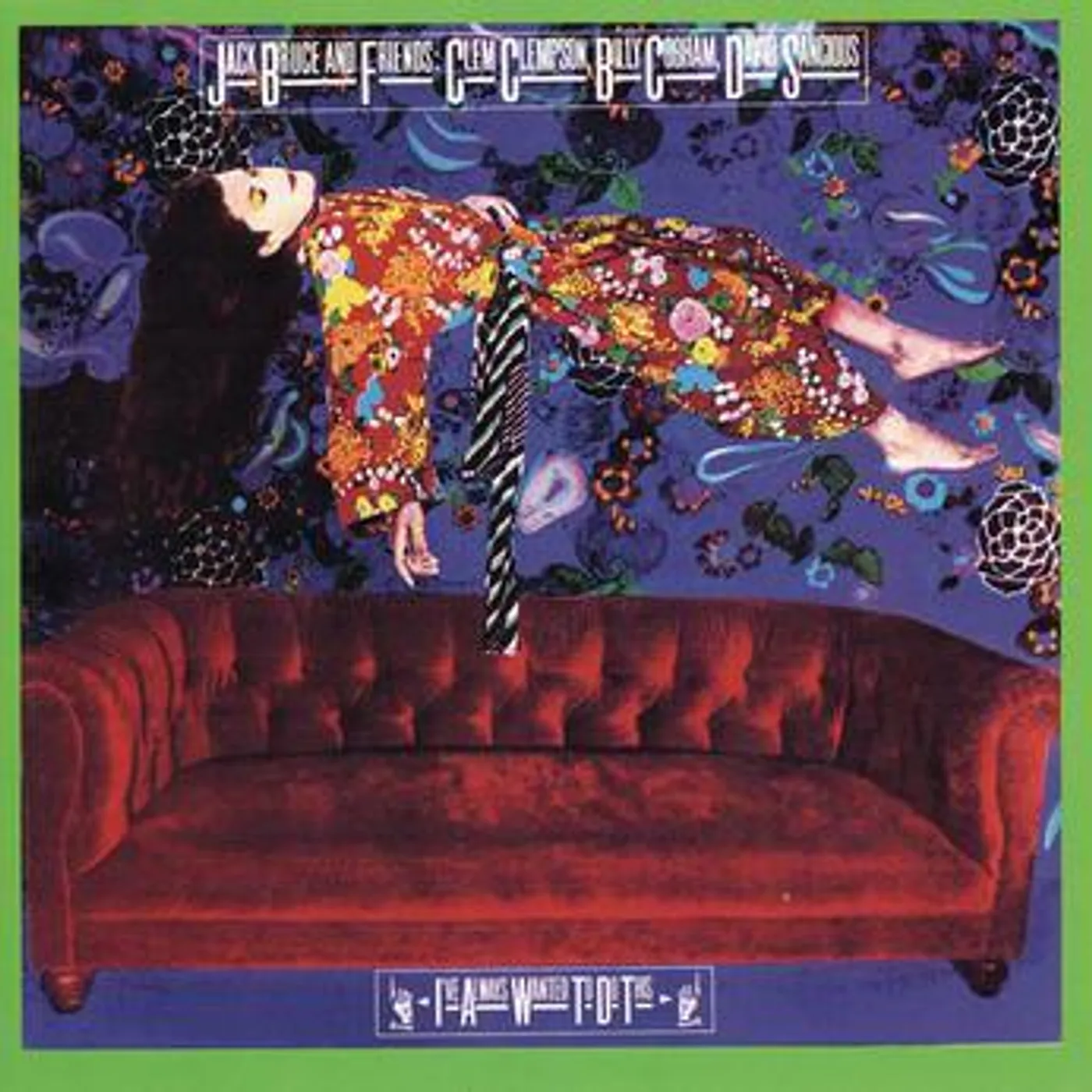 Jack Bruce I'VE ALWAYS WANTED TO DO THIS CD