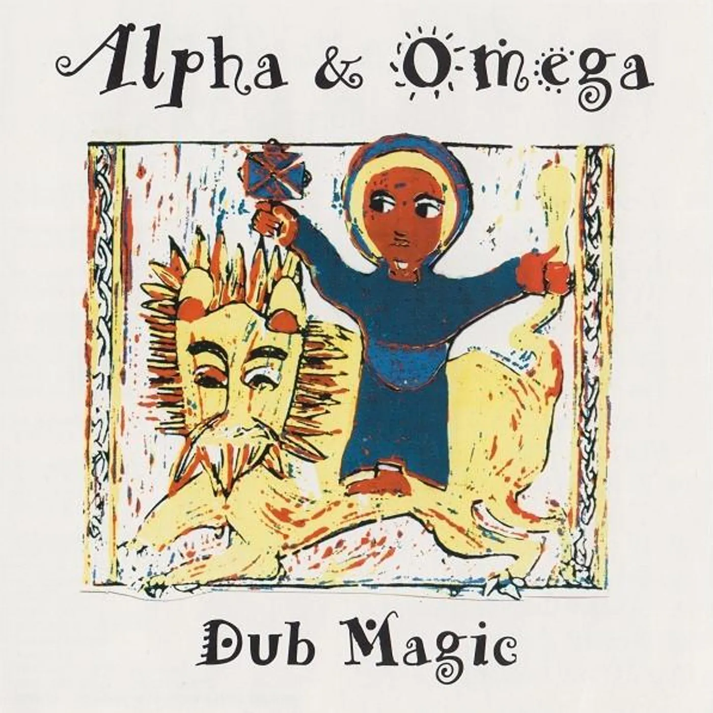 Alpha & Omega Dub Magic Vinyl Record