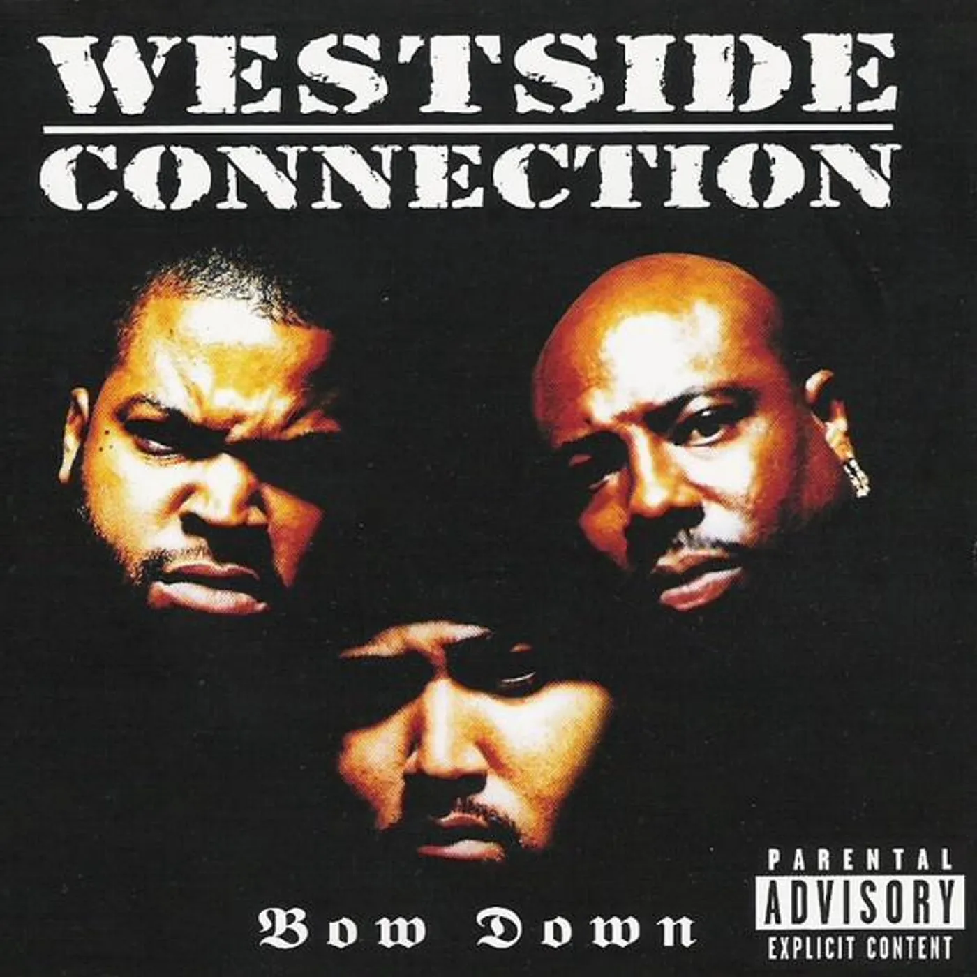 Westside Connection BOW DOWN CD