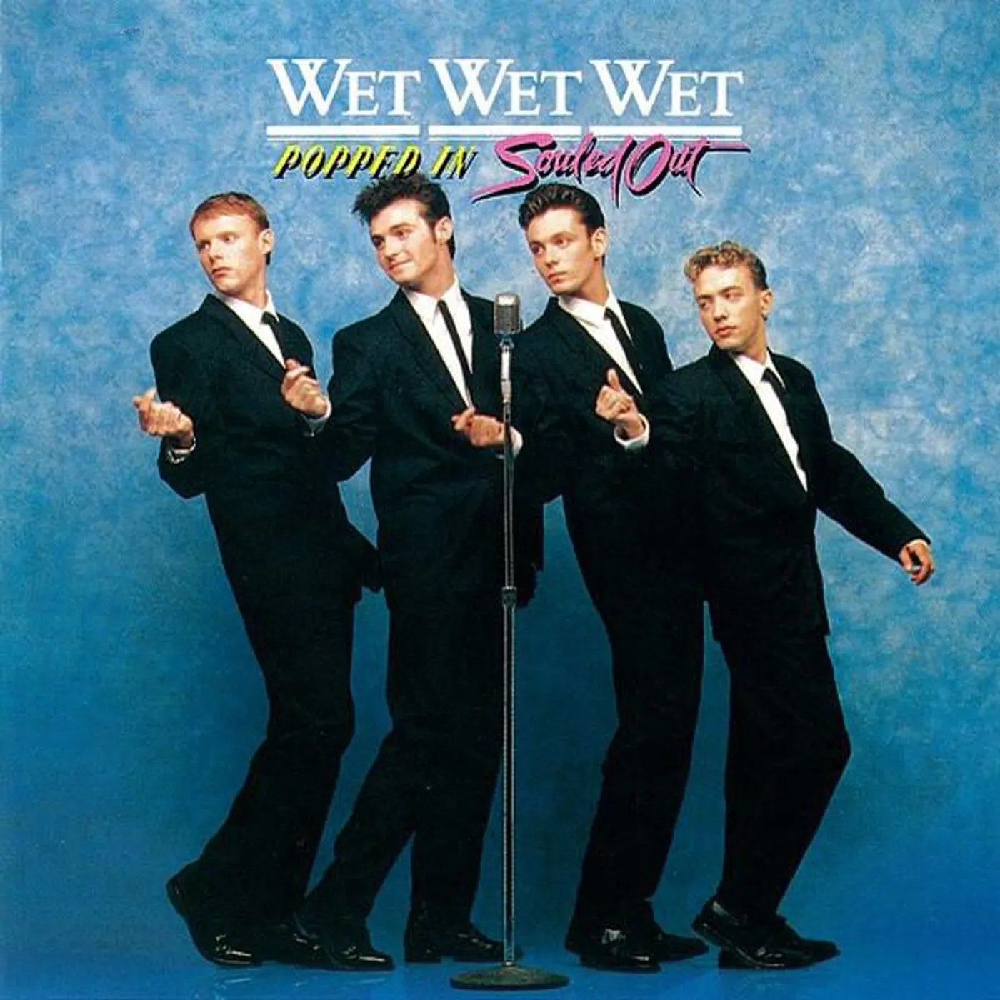 Wet Wet Wet POPPED IN SOULED OUT CD