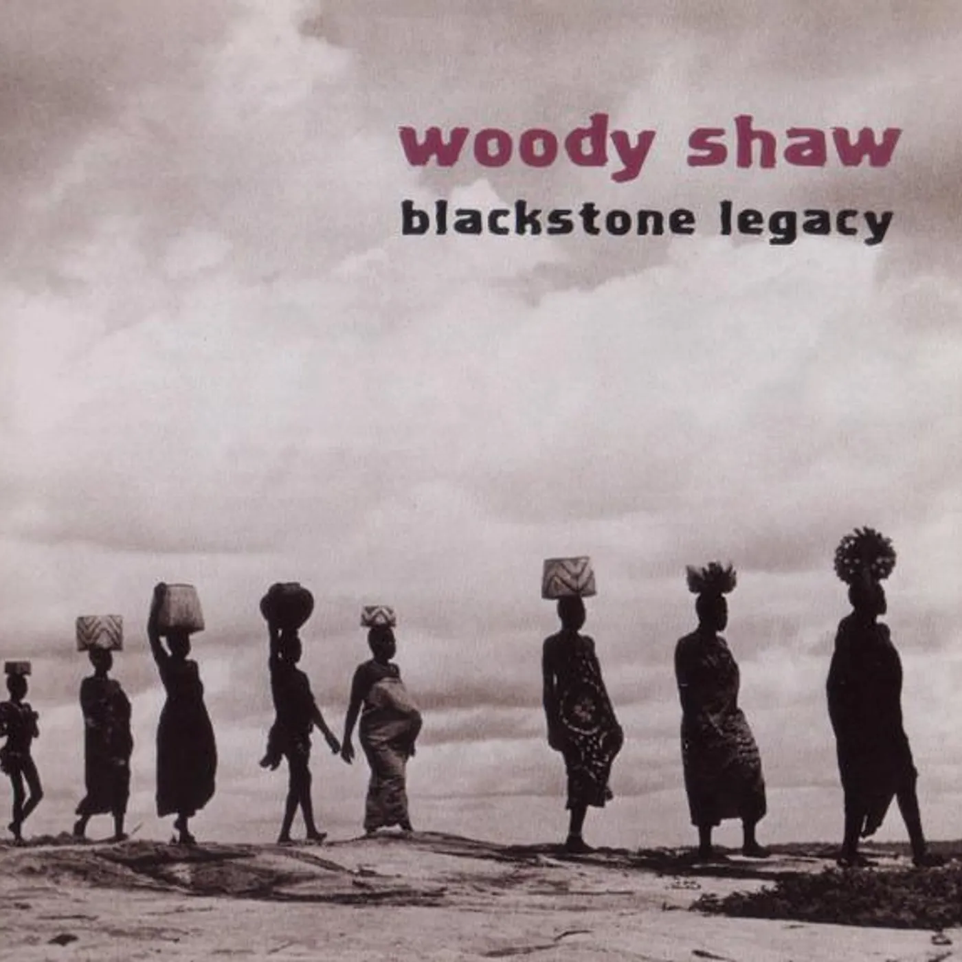 Woody Shaw BLACKSTONE LEGACY CD