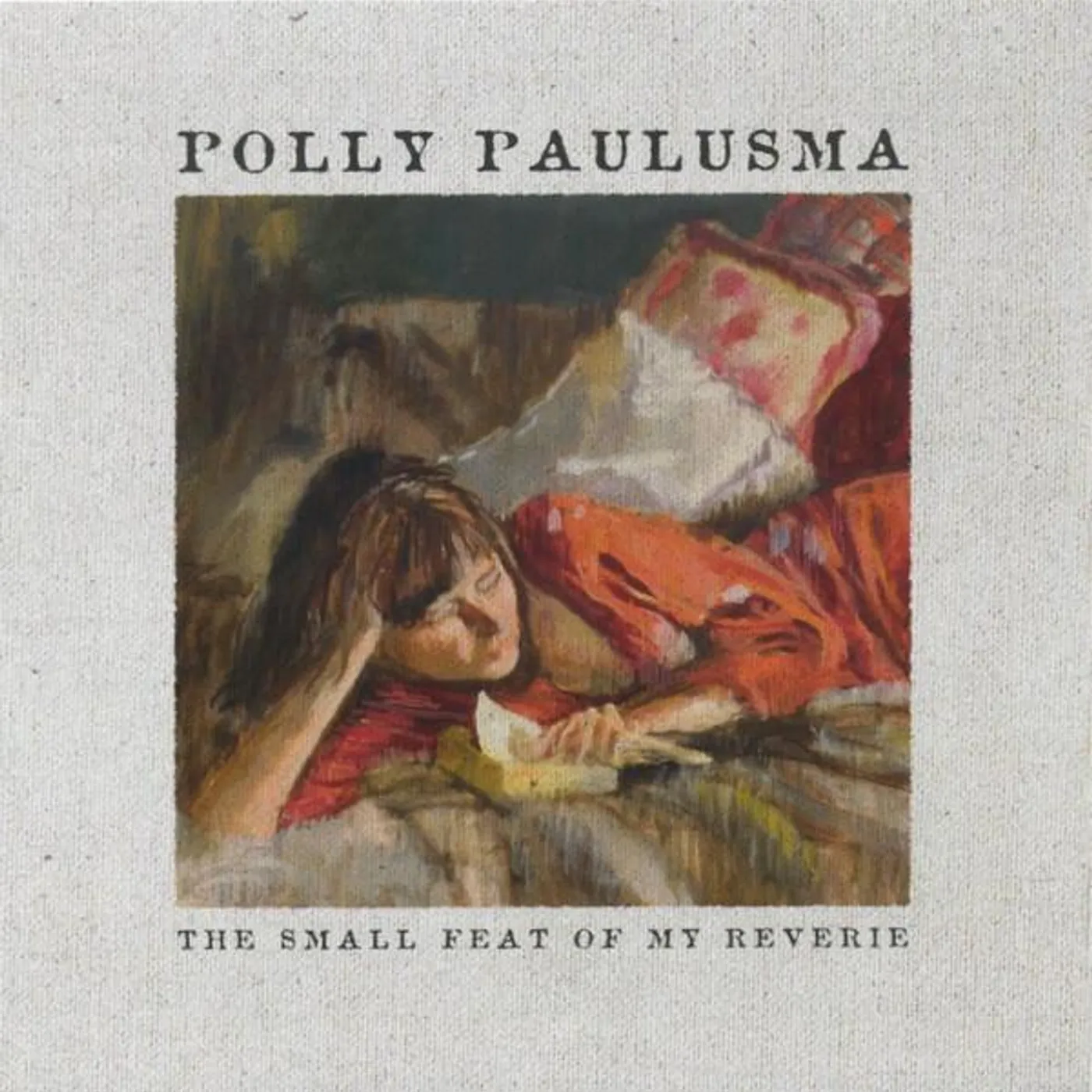 Polly Paulusma SMALL FEAT OF MY REVERIE CD