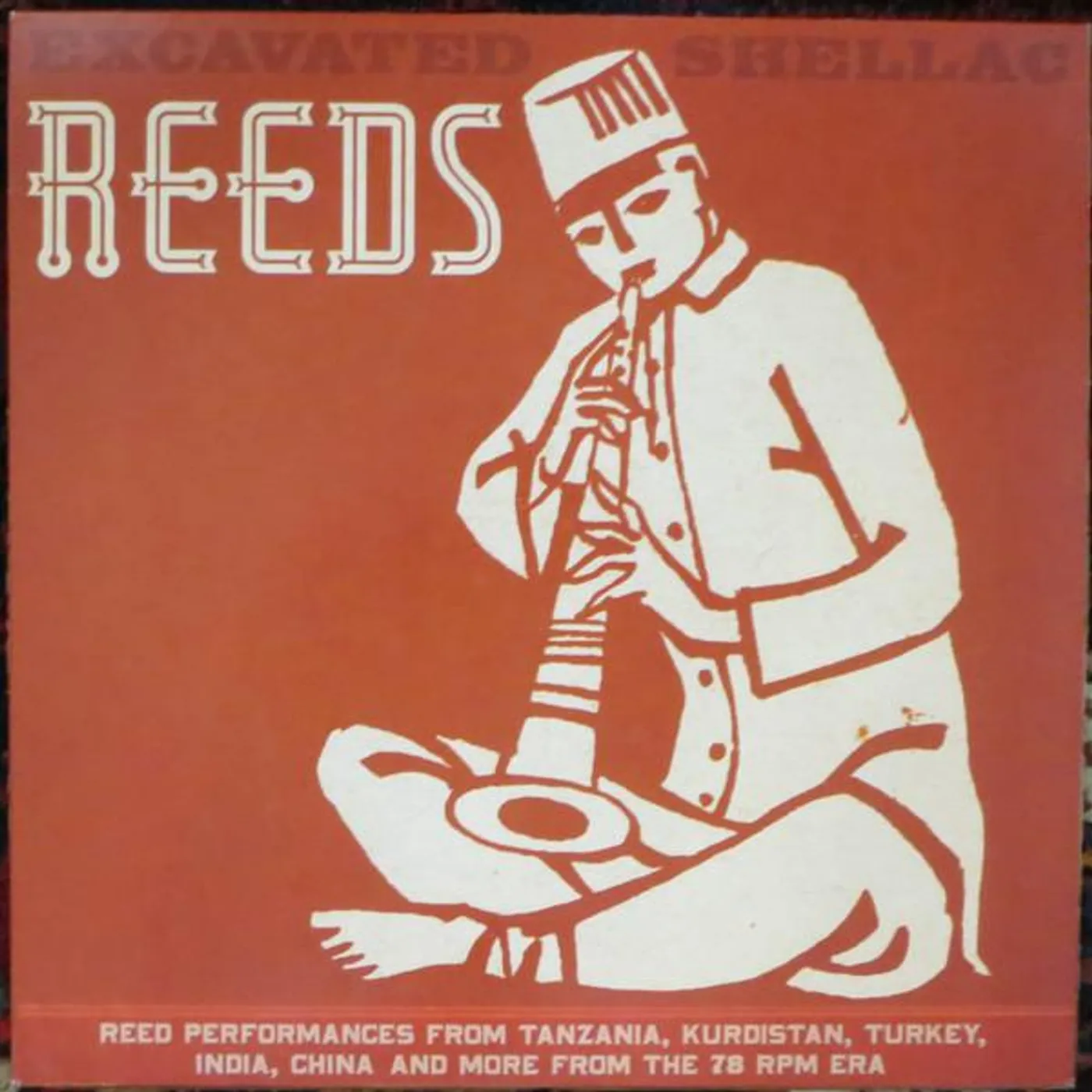 Various Artists  EXCAVATED SHELLAC: REEDS Vinyl Record