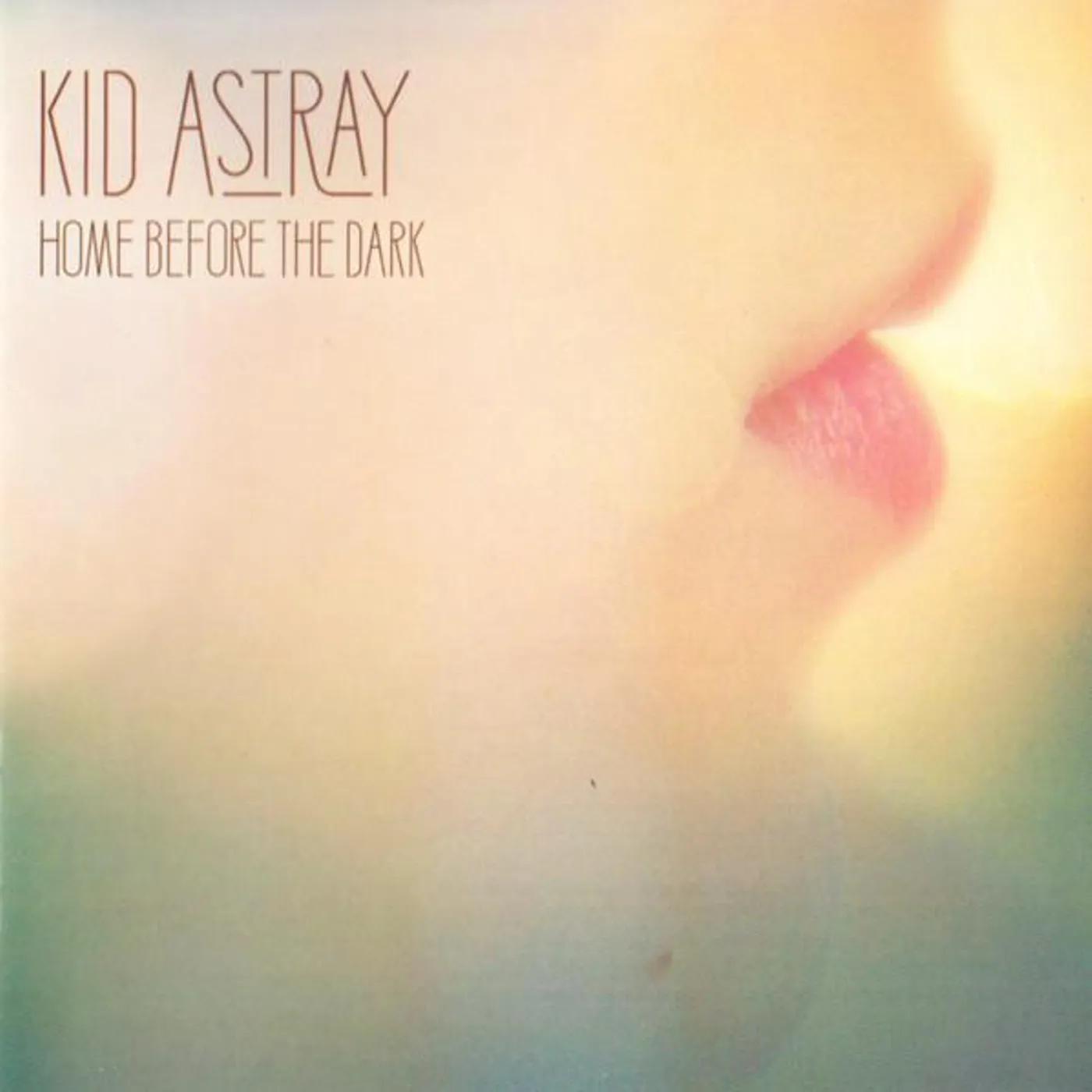 Kid Astray HOME BEFORE THE DARK CD