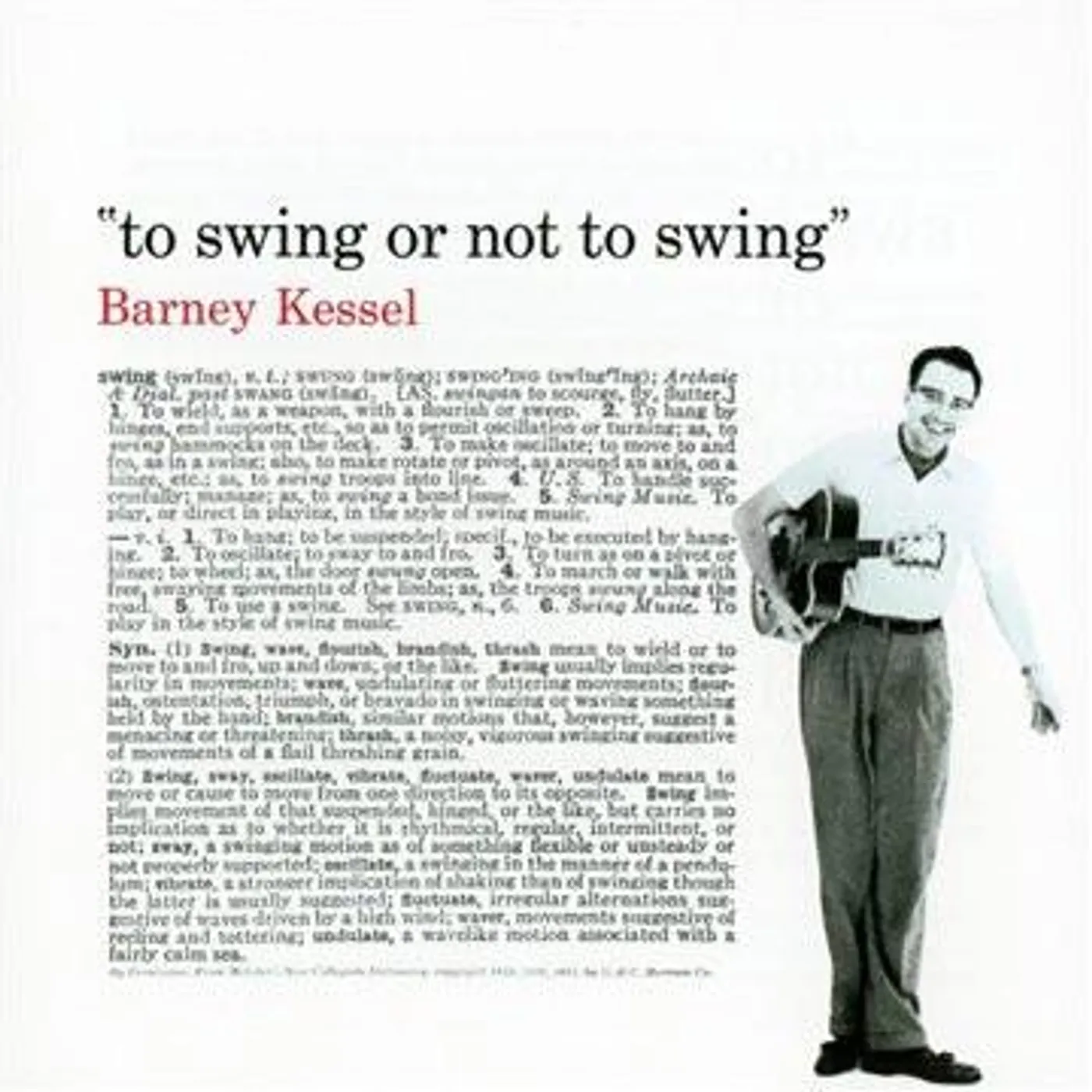 Barney Kessel TO SWING OR NOT TO SWING CD
