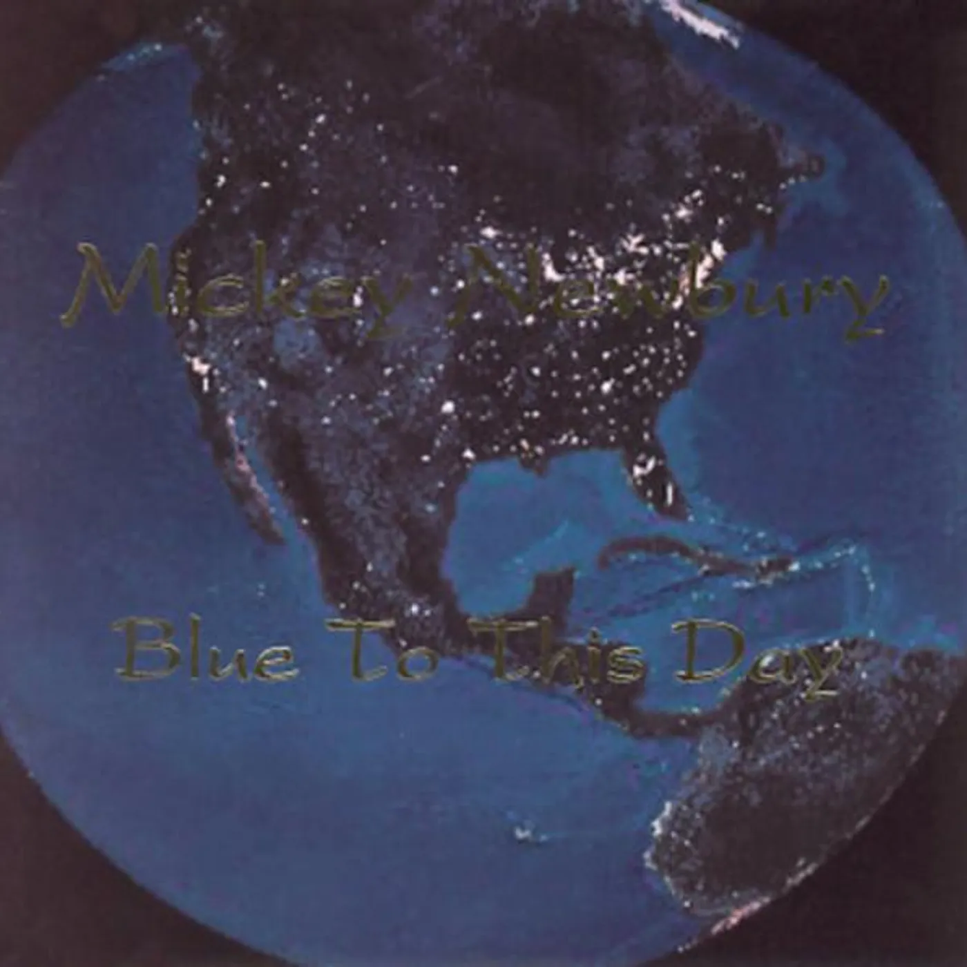 Mickey Newbury BLUE TO THIS DAY CD
