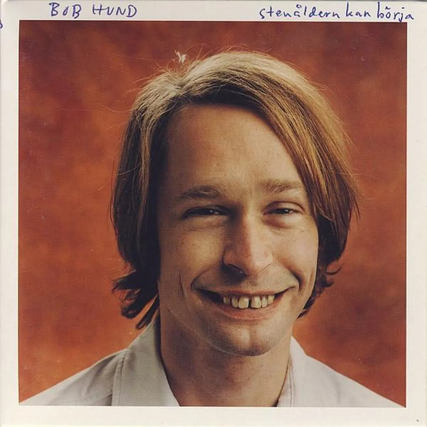 bob hund STENÅLDERN KAN BÖRJA CD