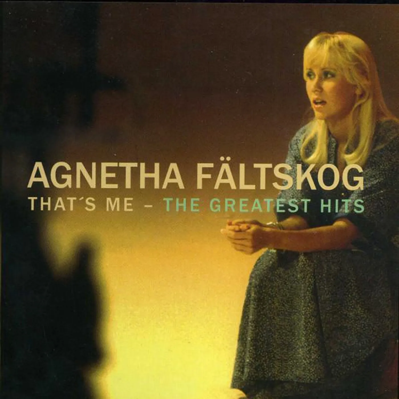 Agnetha Fältskog THAT'S ME: THE GREATEST HITS CD