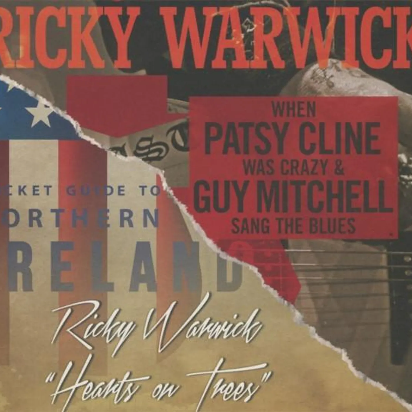 Ricky Warwick WHEN PATSY CLINE WAS CRAZY (& GUY MITCHELL SANG THE BLUES) / HEARTS ON TREES CD