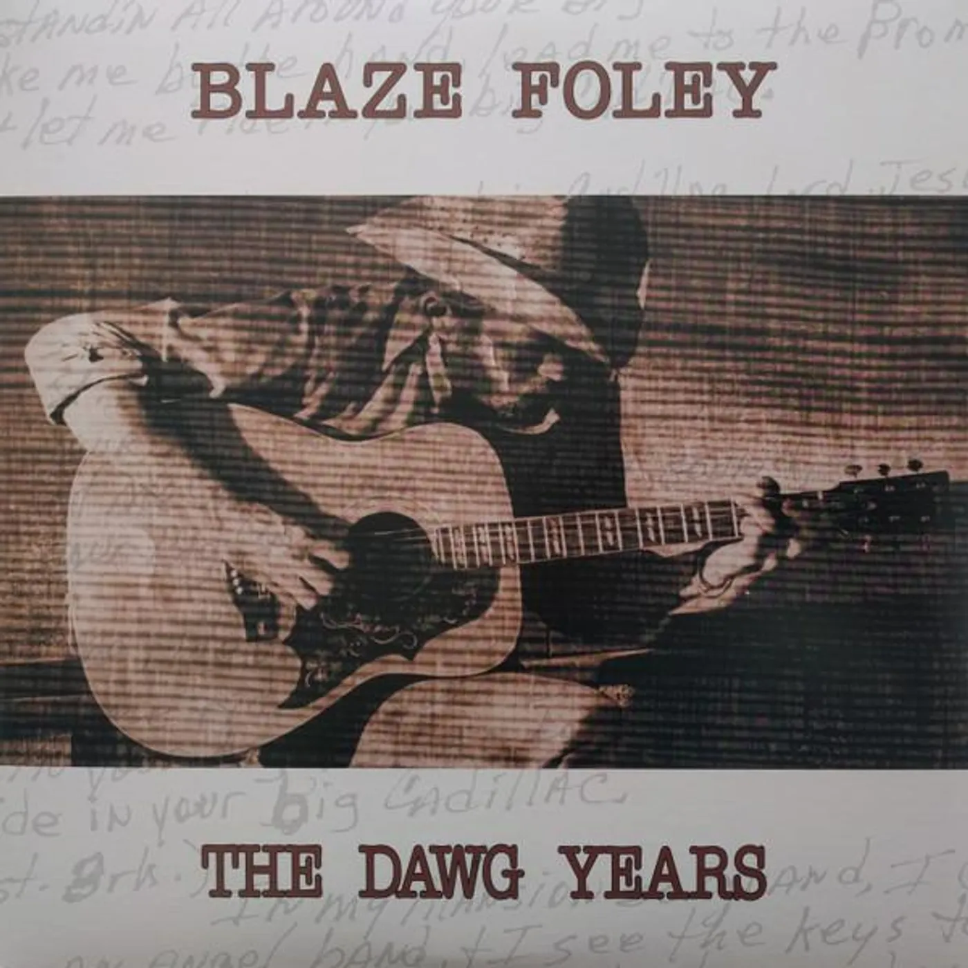 Blaze Foley DAWG YEARS Vinyl Record