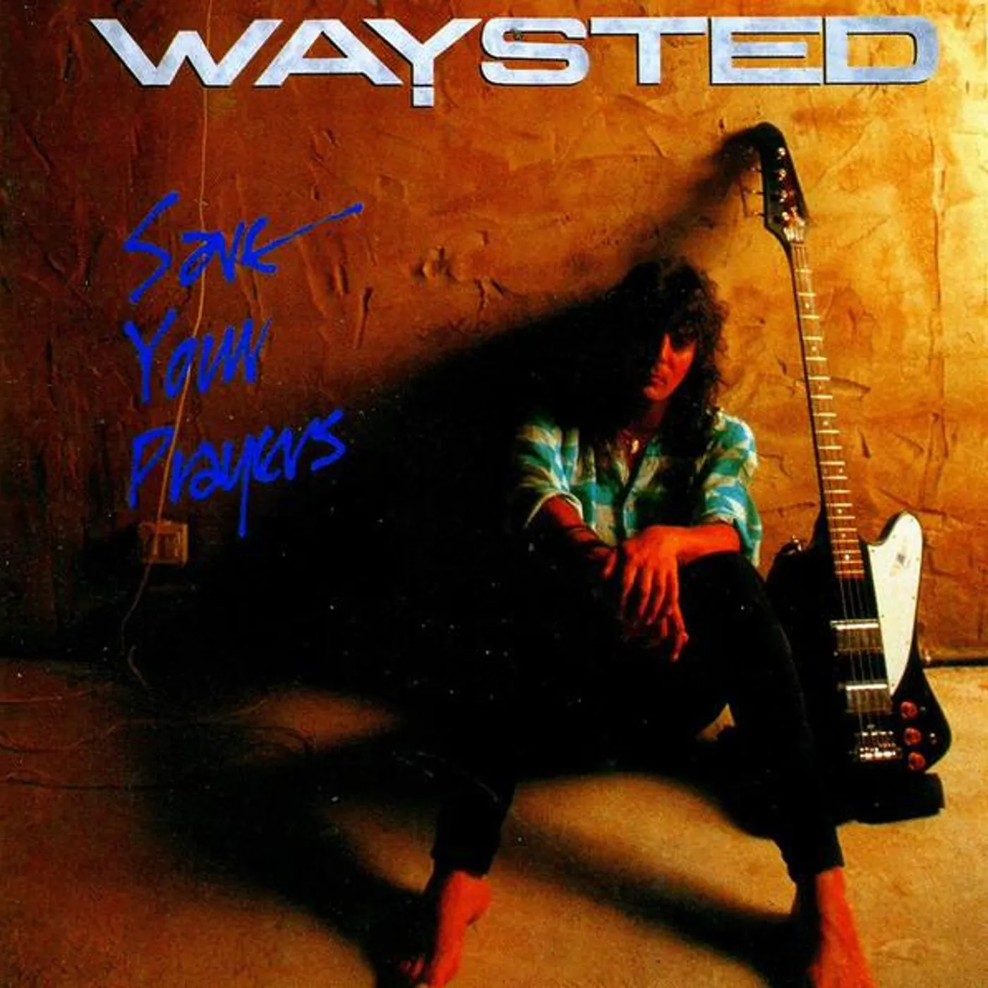 Waysted SAVE YOUR PRAYERS CD
