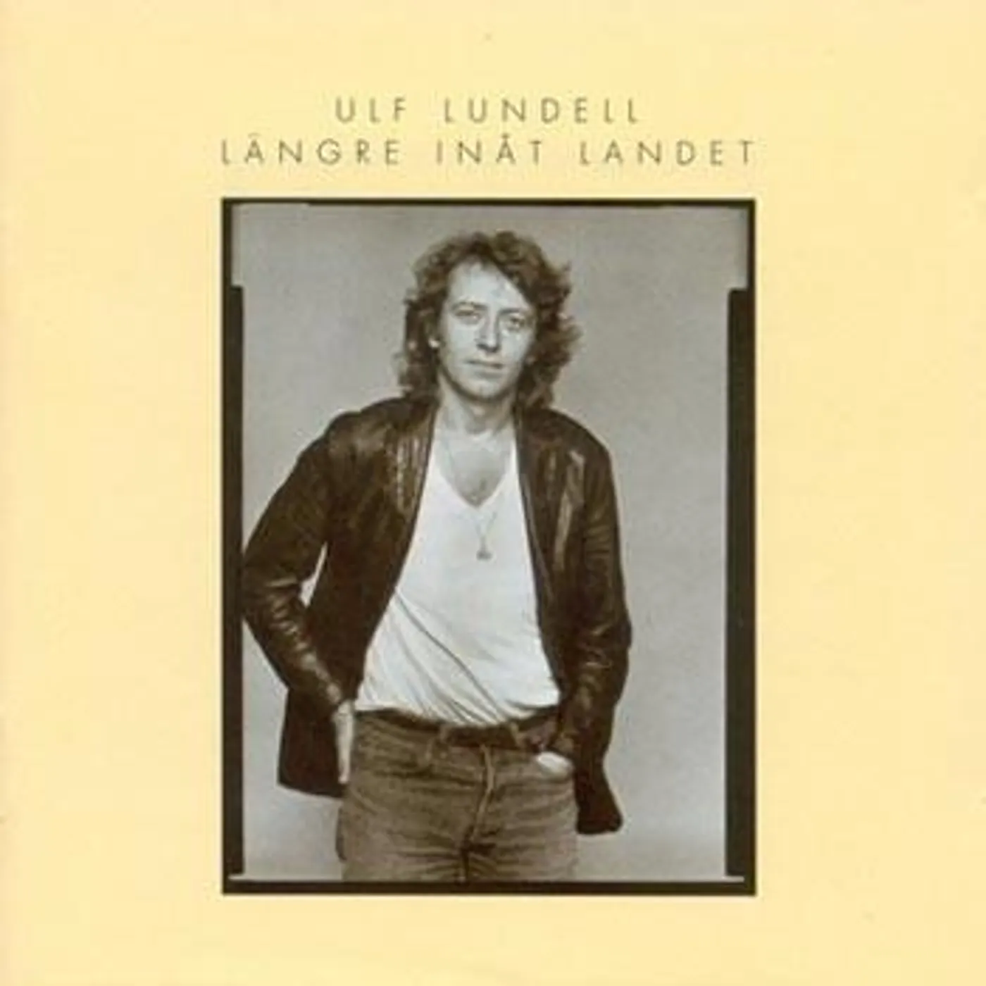 Ulf Lundell LANGRE INAT LANDET Vinyl Record