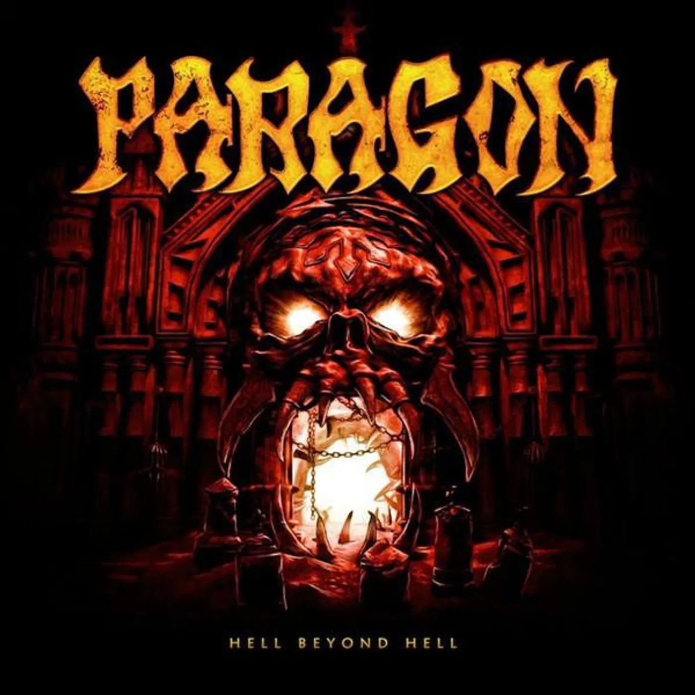 Paragon HELL BEYOND HELL LTDDIGI CD