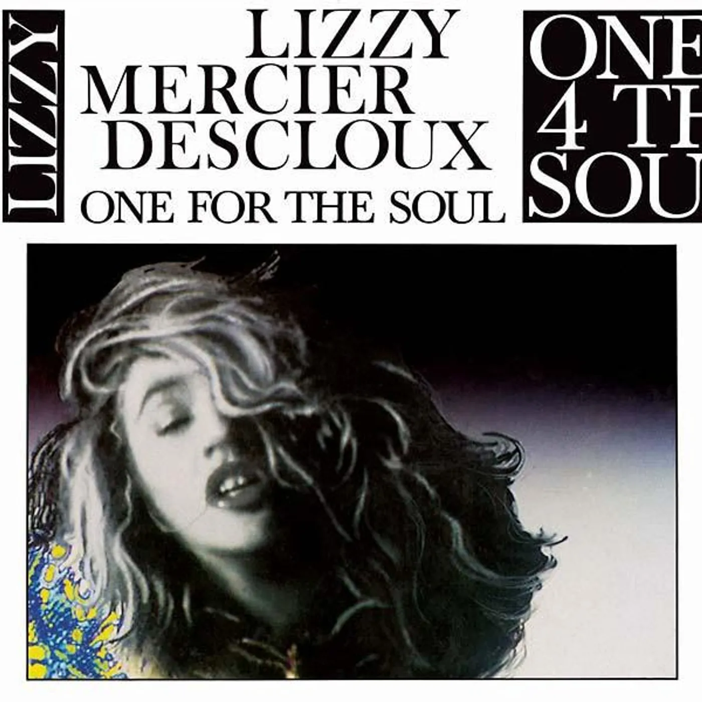 Lizzy Mercier Descloux One For The Soul Vinyl Record