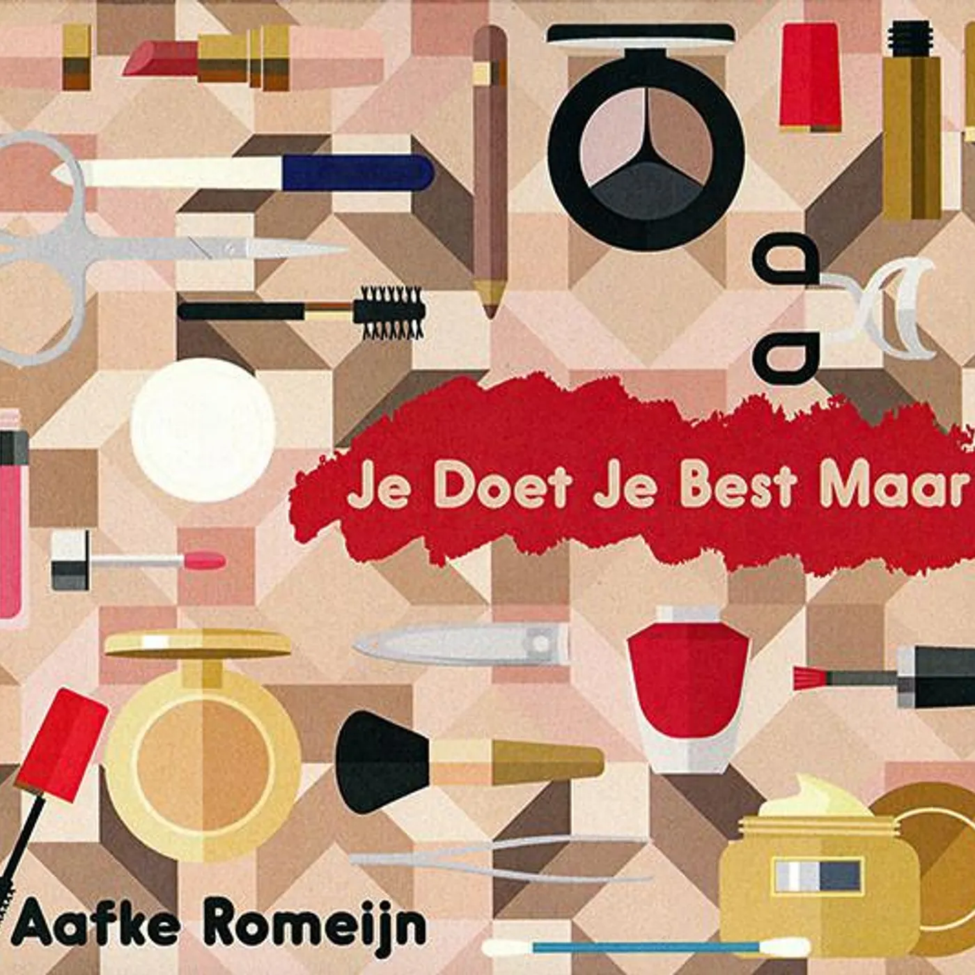 Aafke Romeijn JE DOET JE BEST MAAR CD