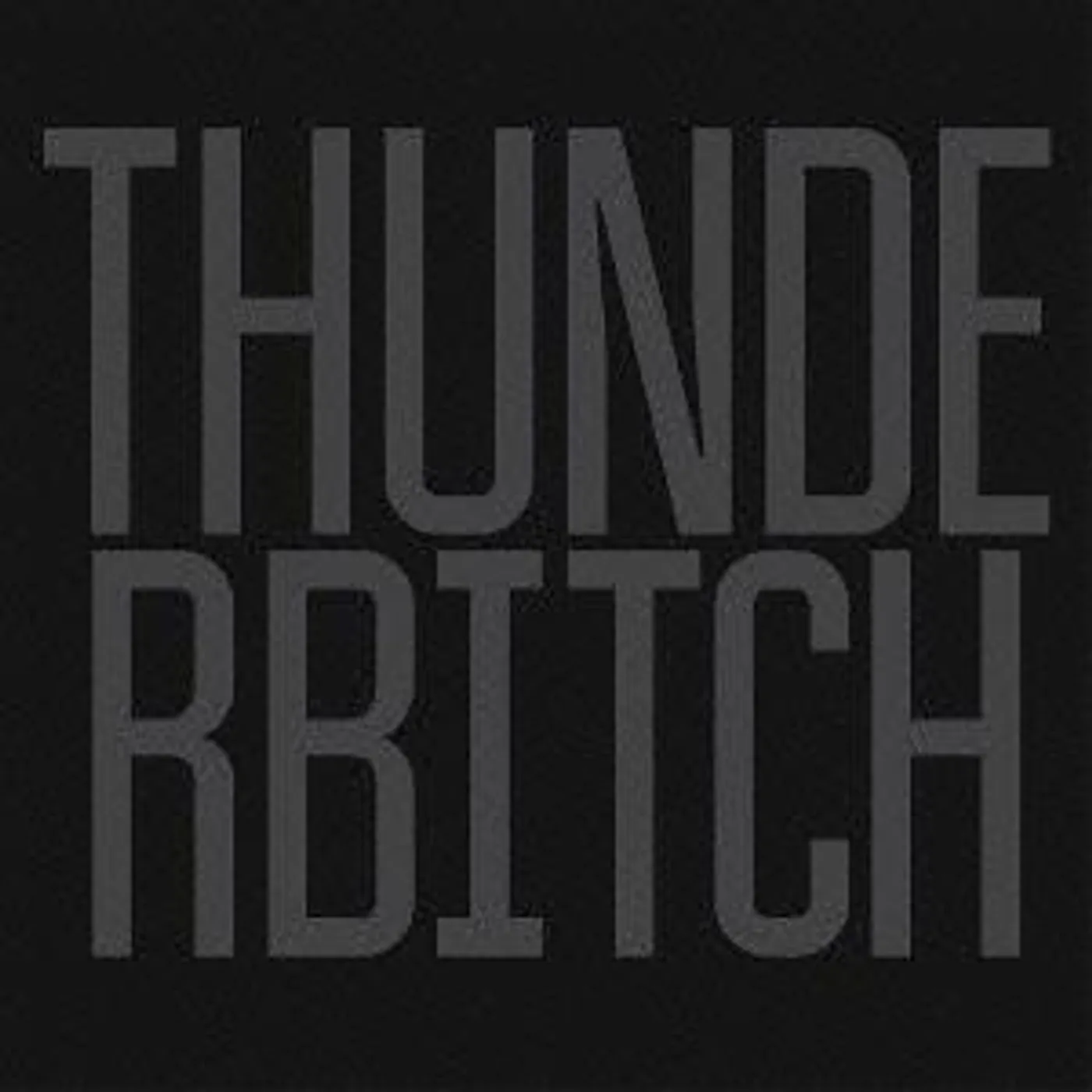 THUNDERBITCH CD