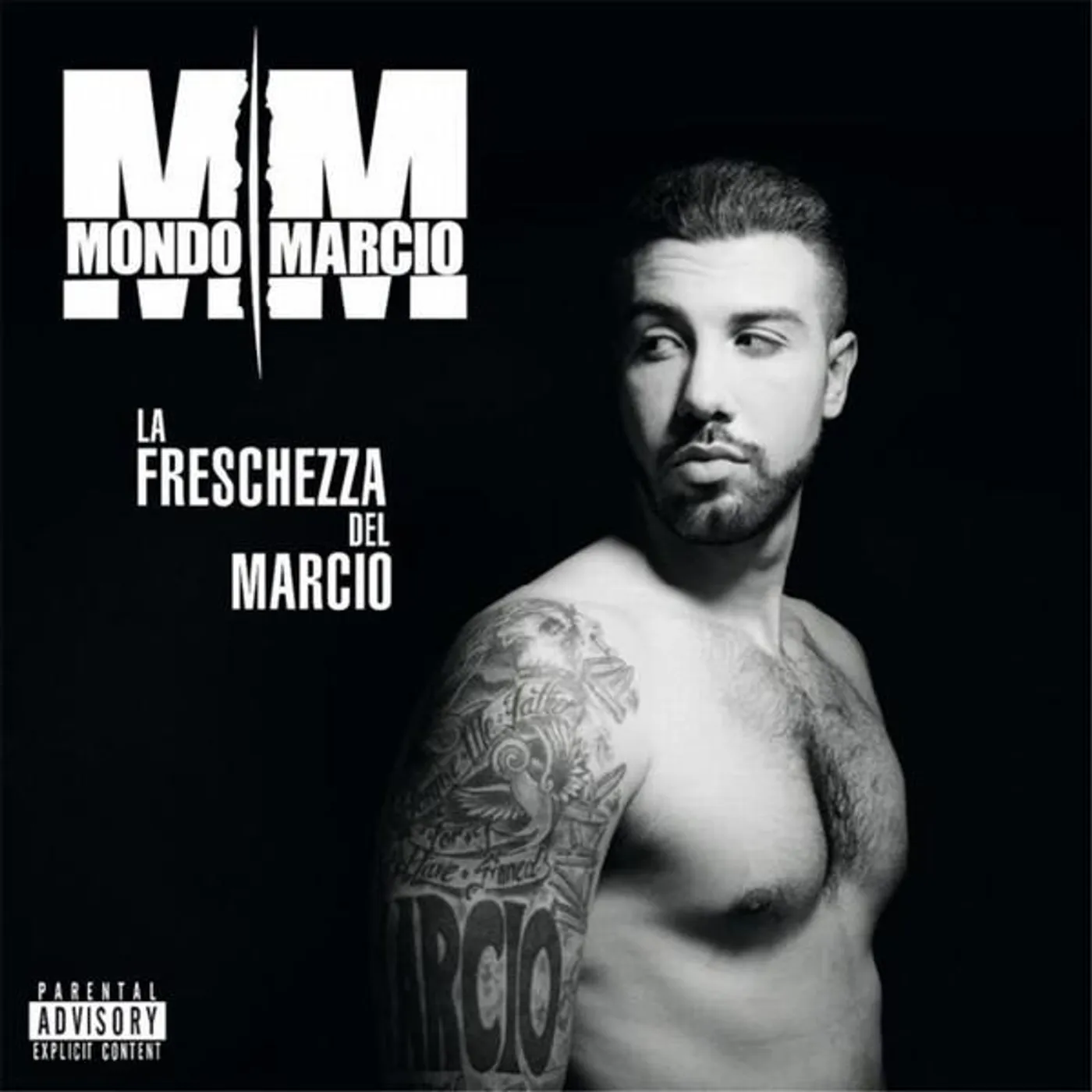 Mondo Marcio LA FRESCHEZZA DEL MARCIO CD