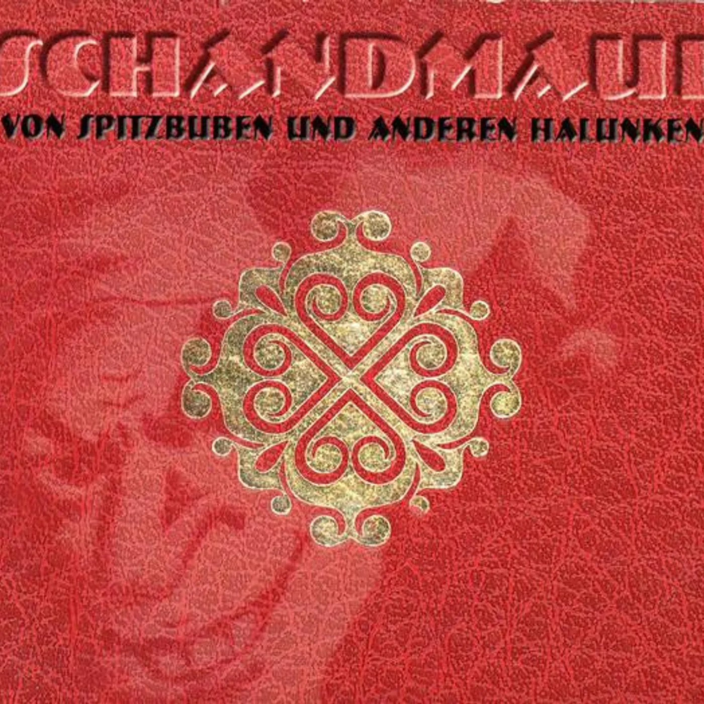 Schandmaul VON SPITZBUBEN CD