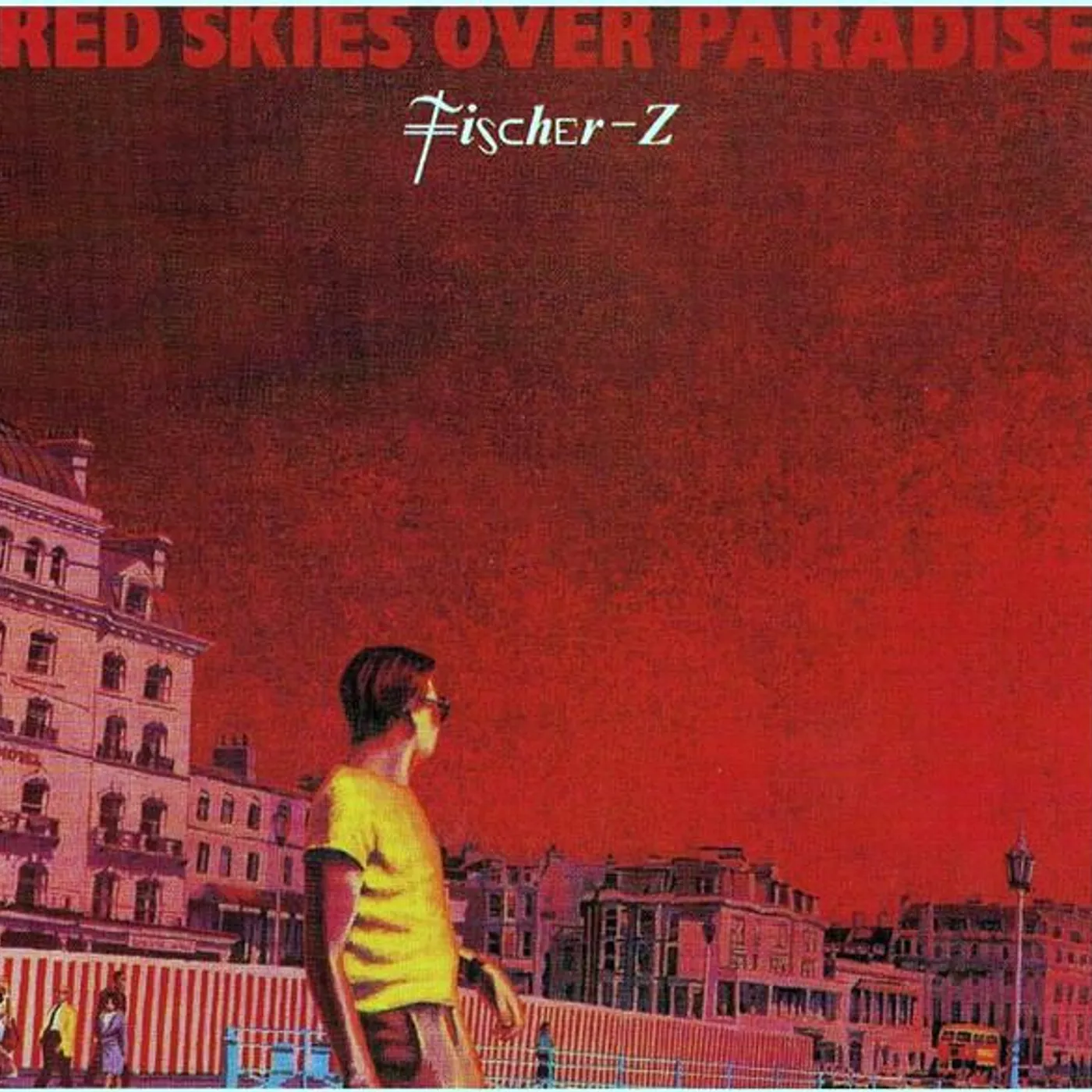 Fischer-Z RED SKIES OVER PARADISE CD