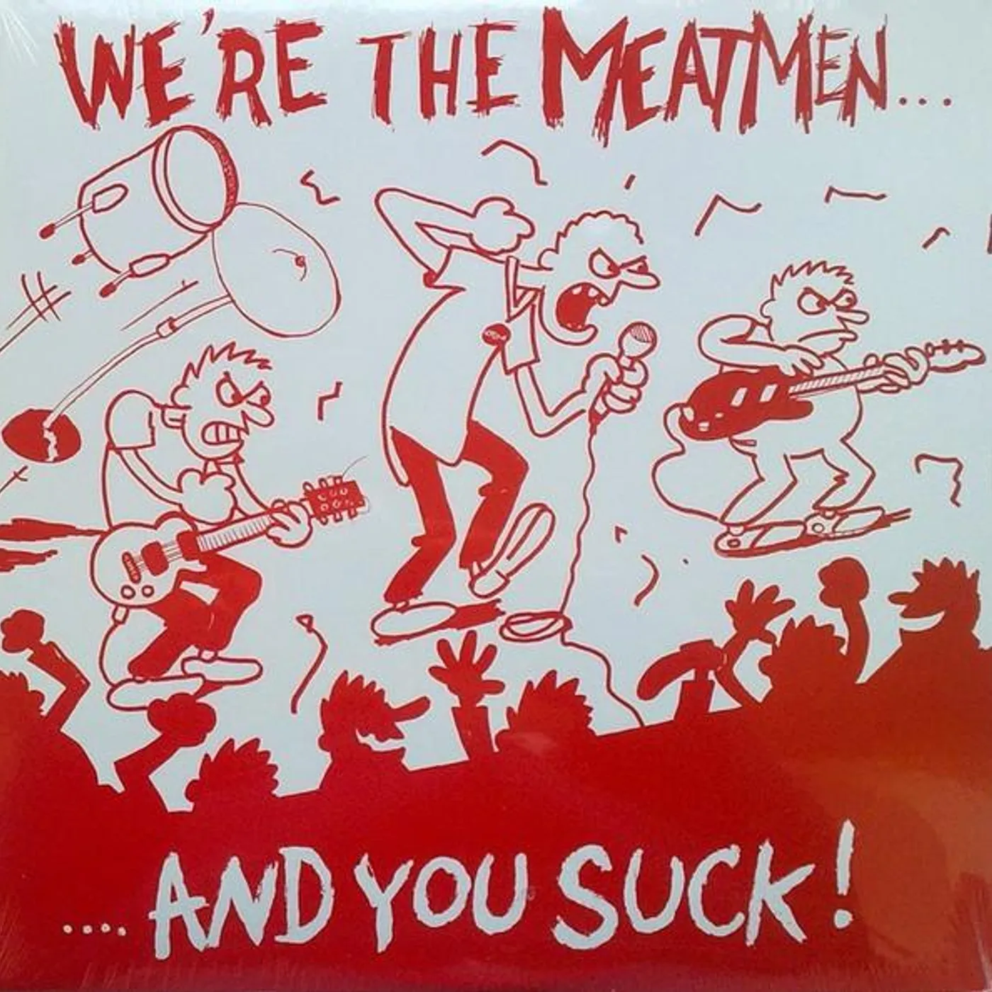 WE'RE THE MEATMEN & YOU SUCK Vinyl Record