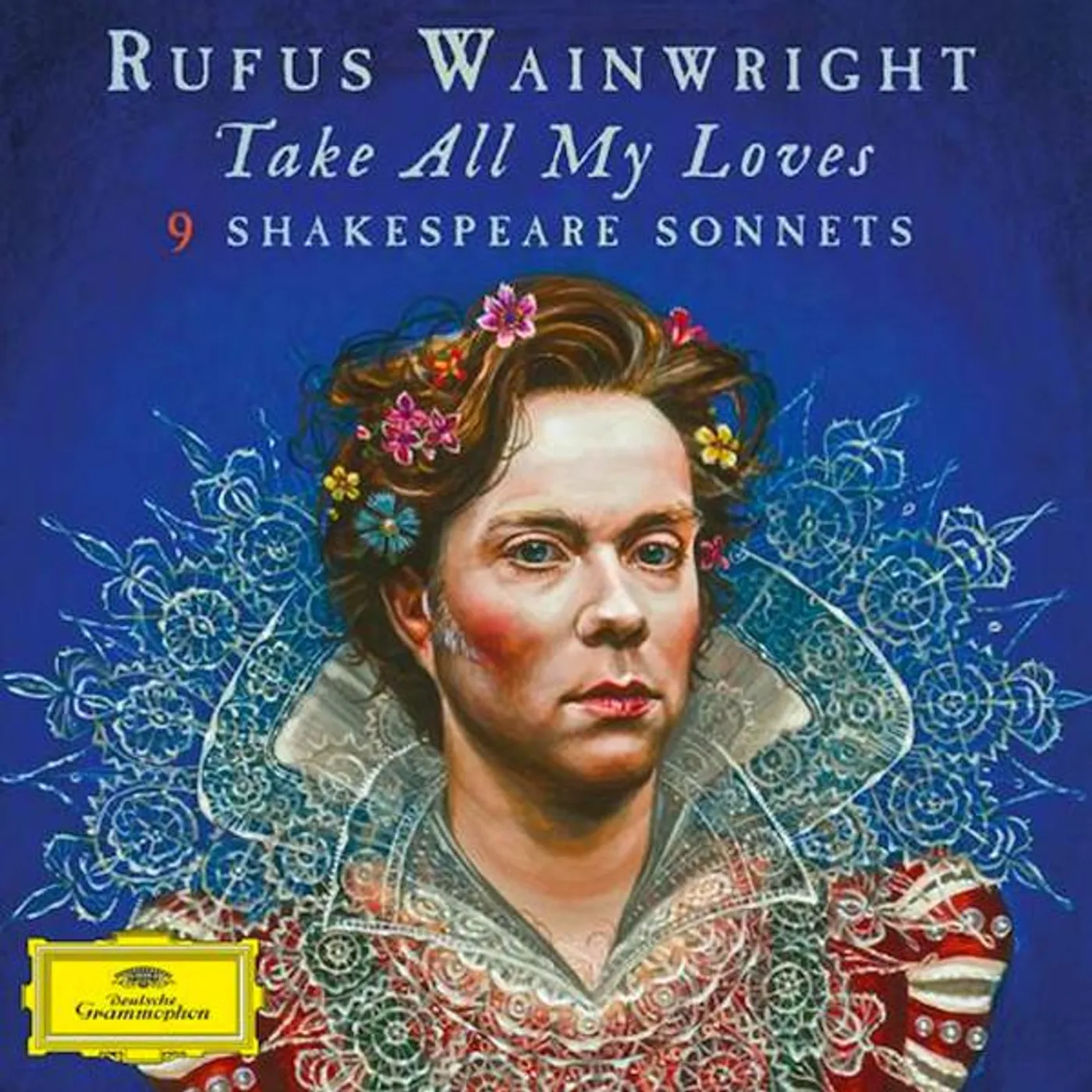 Rufus Wainwright TAKE ALL MY LOVES: 9 SHAKESPEARE SONNETS (2LP) Vinyl Record