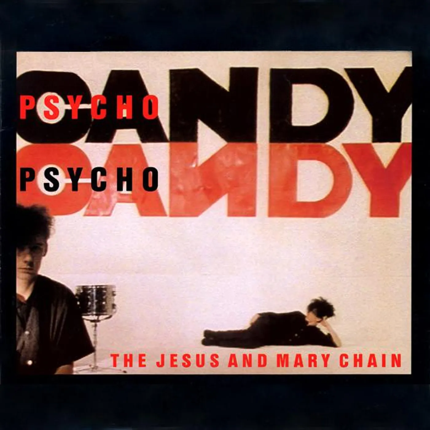 The Jesus and Mary Chain PSYCHOCANDY CD