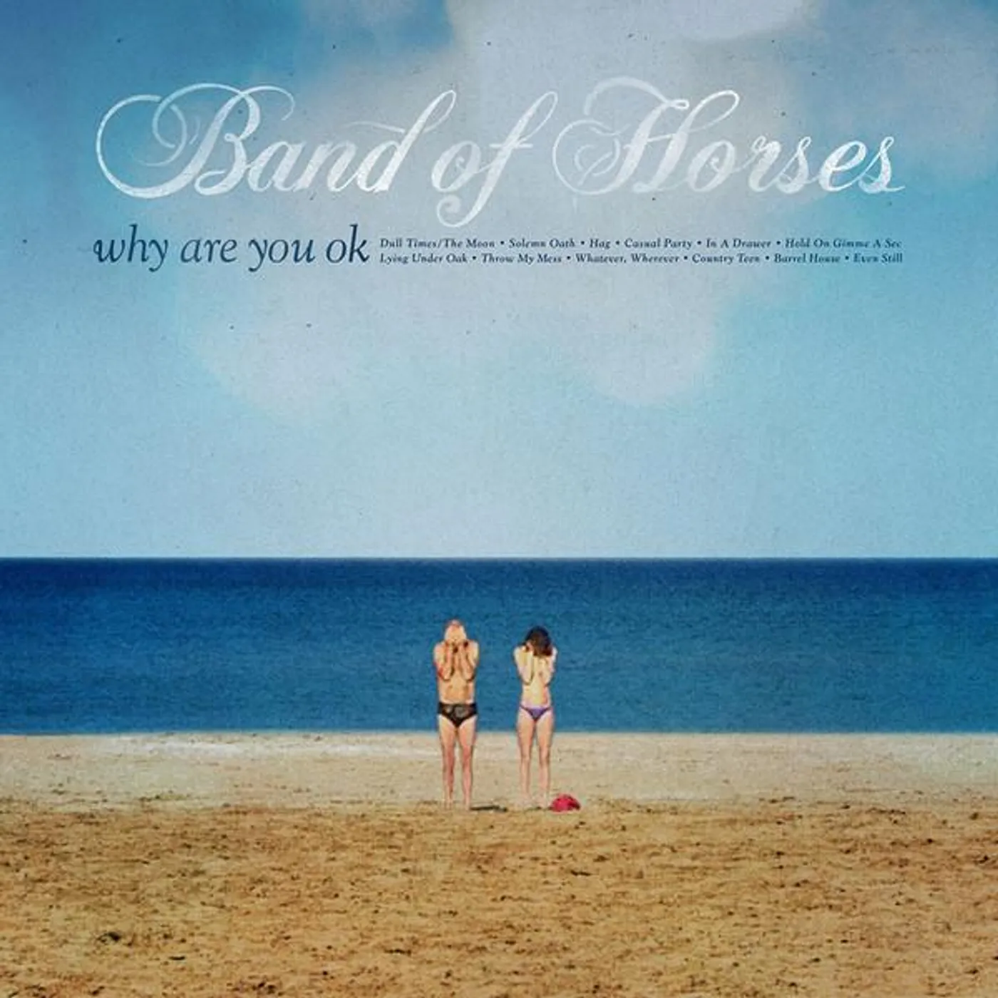 Band of Horses WHY ARE YOU OK CD