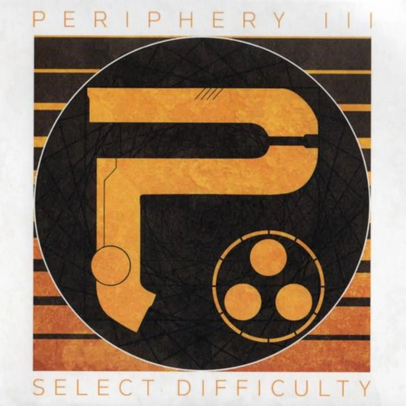 PERIPHERY III: SELECT DIFFICULTY CD