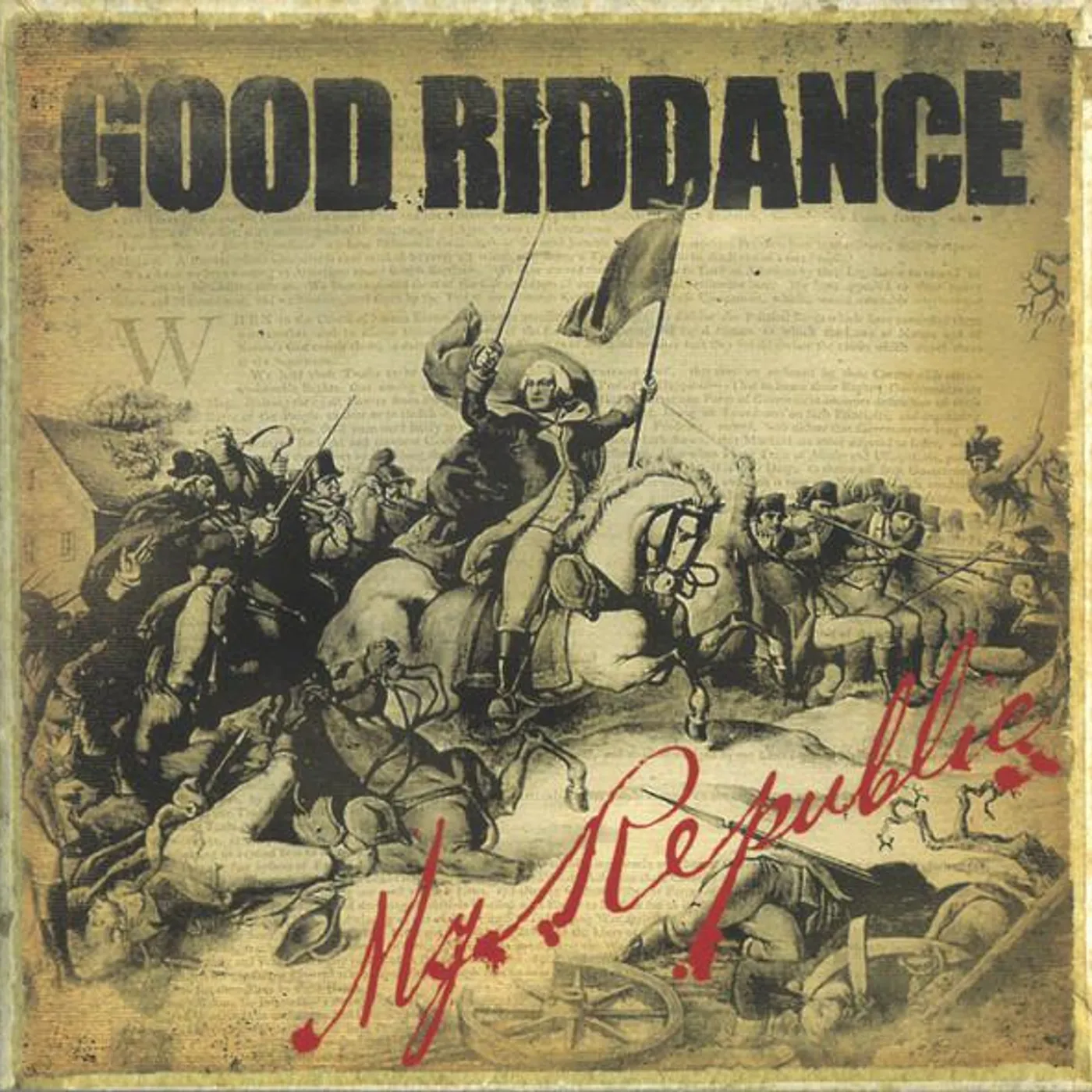 Good Riddance MY REPUBLIC CD