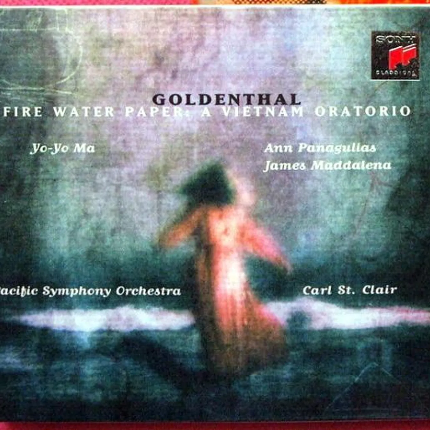 GOLDENTHAL / MA / PANAGULIAS / MADDALENA FIRE WATER PAPER: A VIETNAM ORATORIO CD
