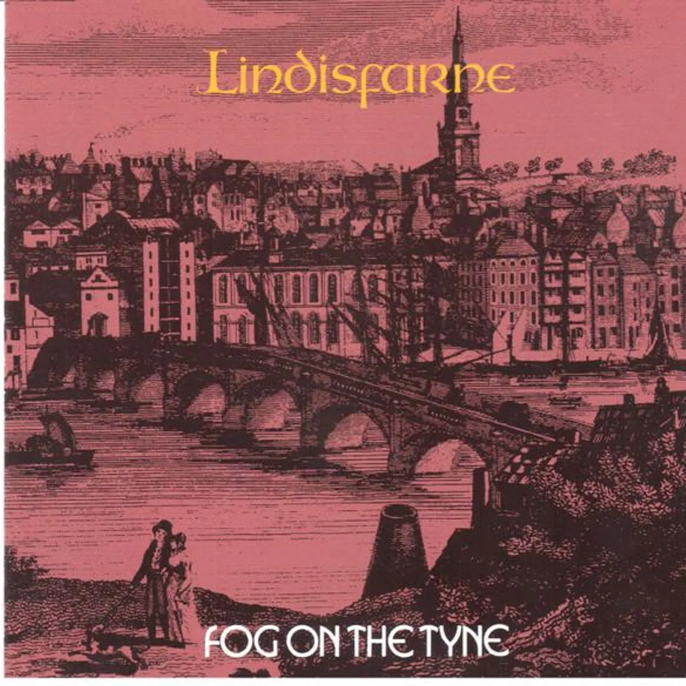 Lindisfarne FOG ON THE TYNE CD