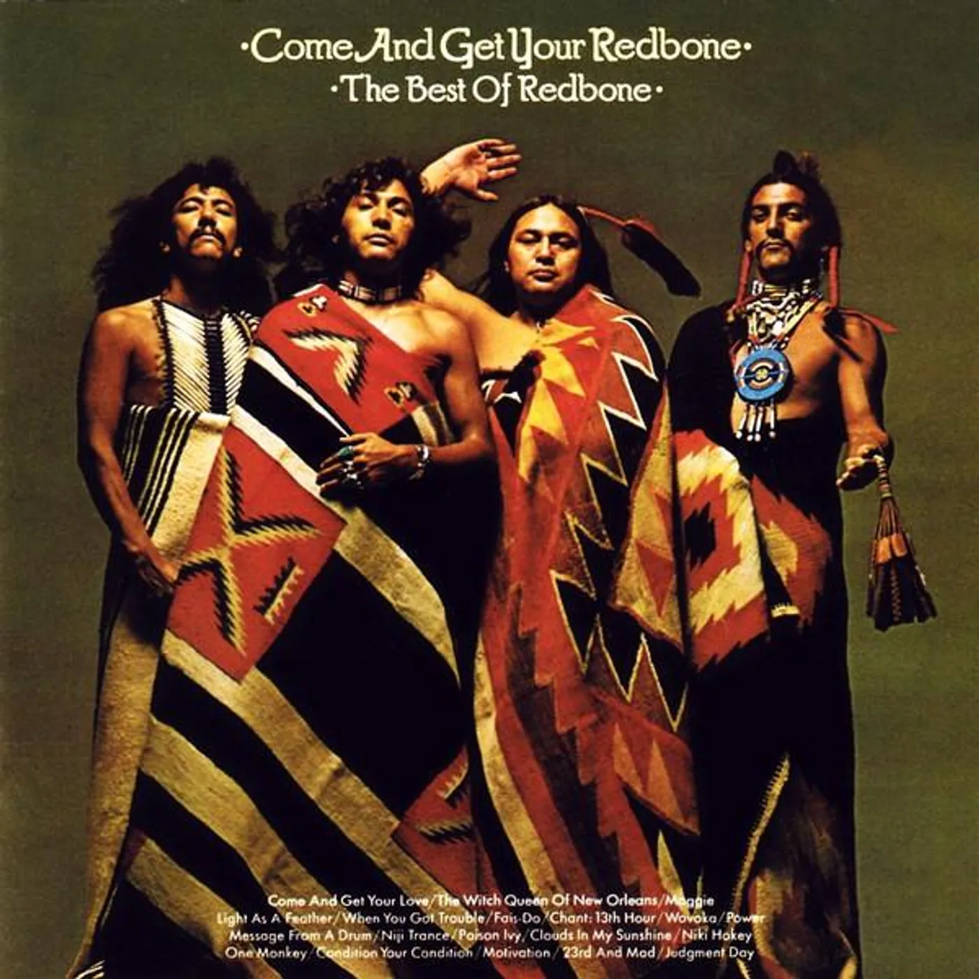 COME & GET YOUR REDBONE: BEST OF CD