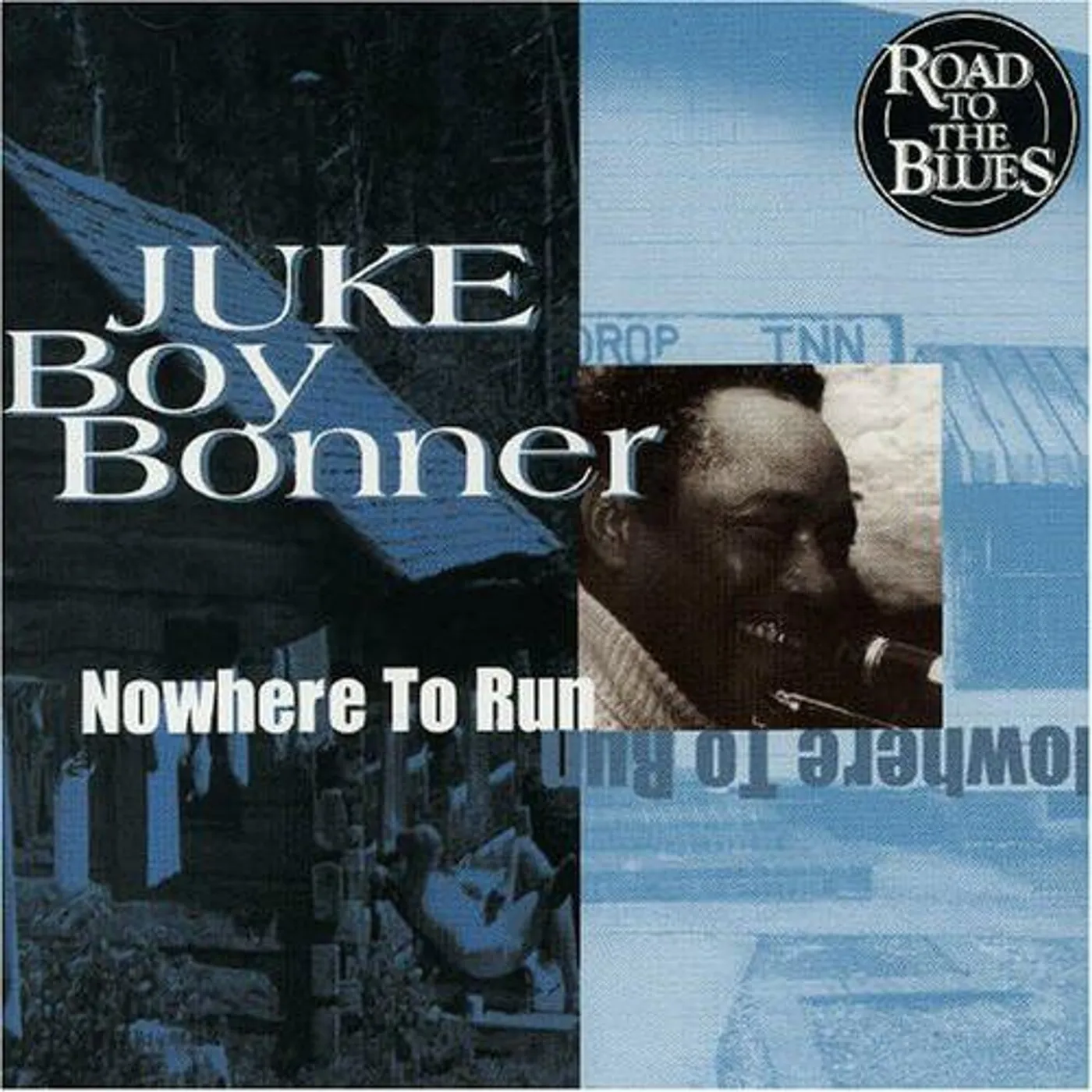 Juke Boy Bonner NOWHERE TO RUN CD