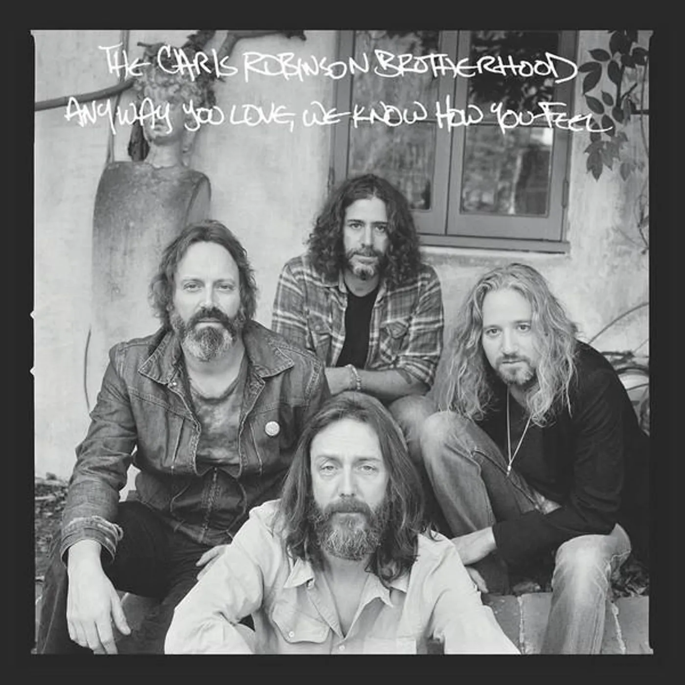 Chris Robinson Brotherhood ANYWAY YOU LOVE WE KNOW HOW YOU FEEL CD