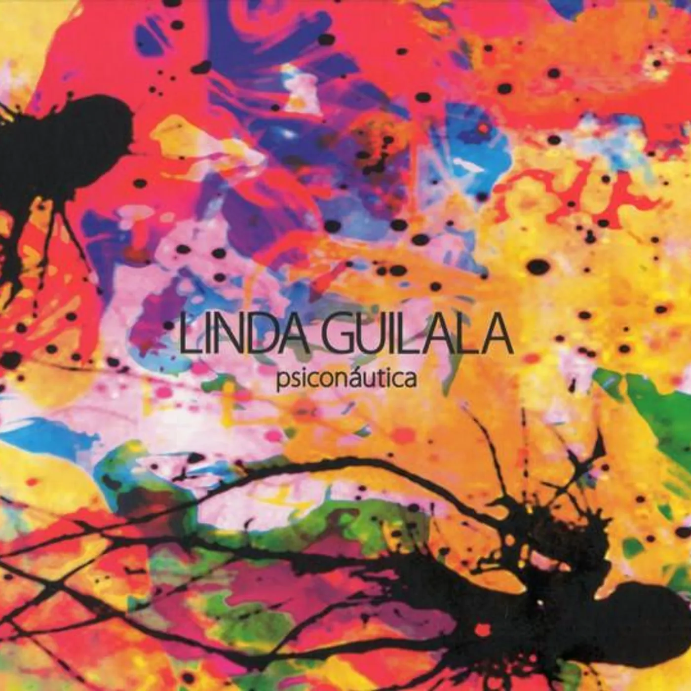 Linda Guilala PSICONAUTICA CD