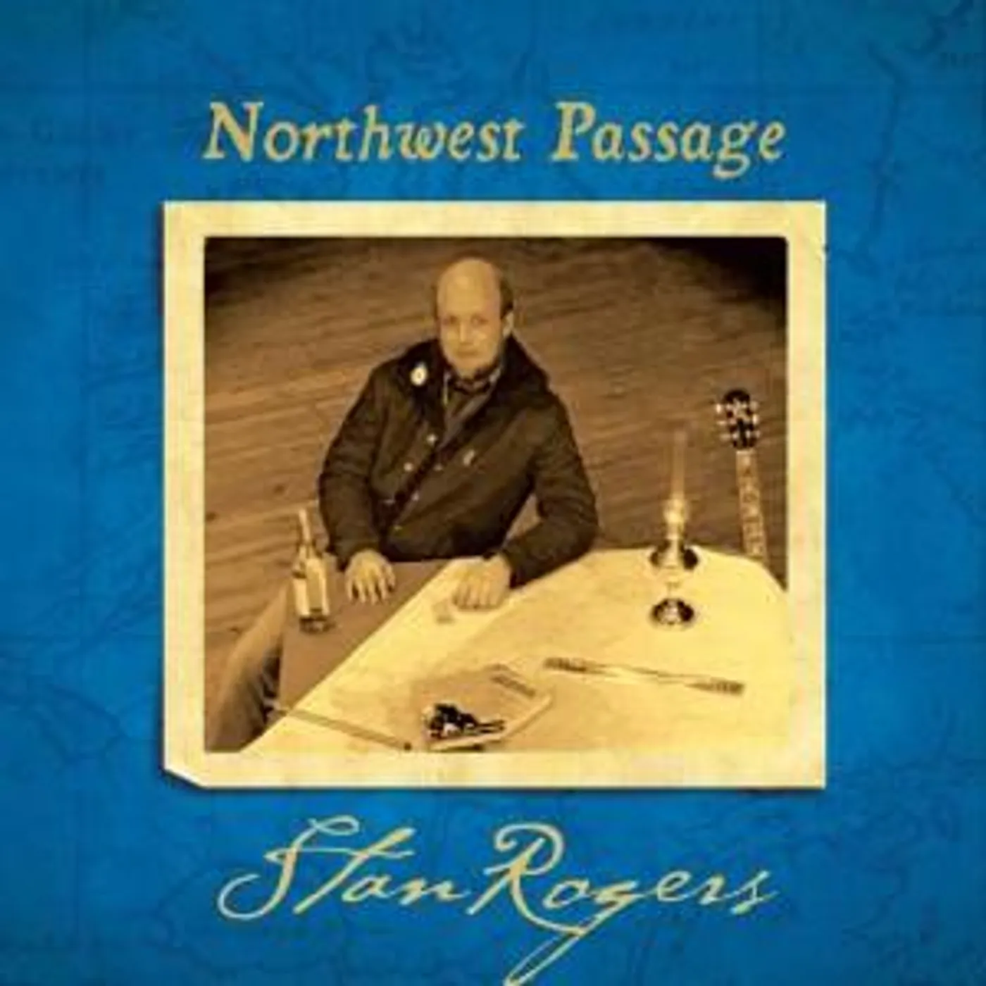 Stan Rogers NORTHWEST PASSAGE CD