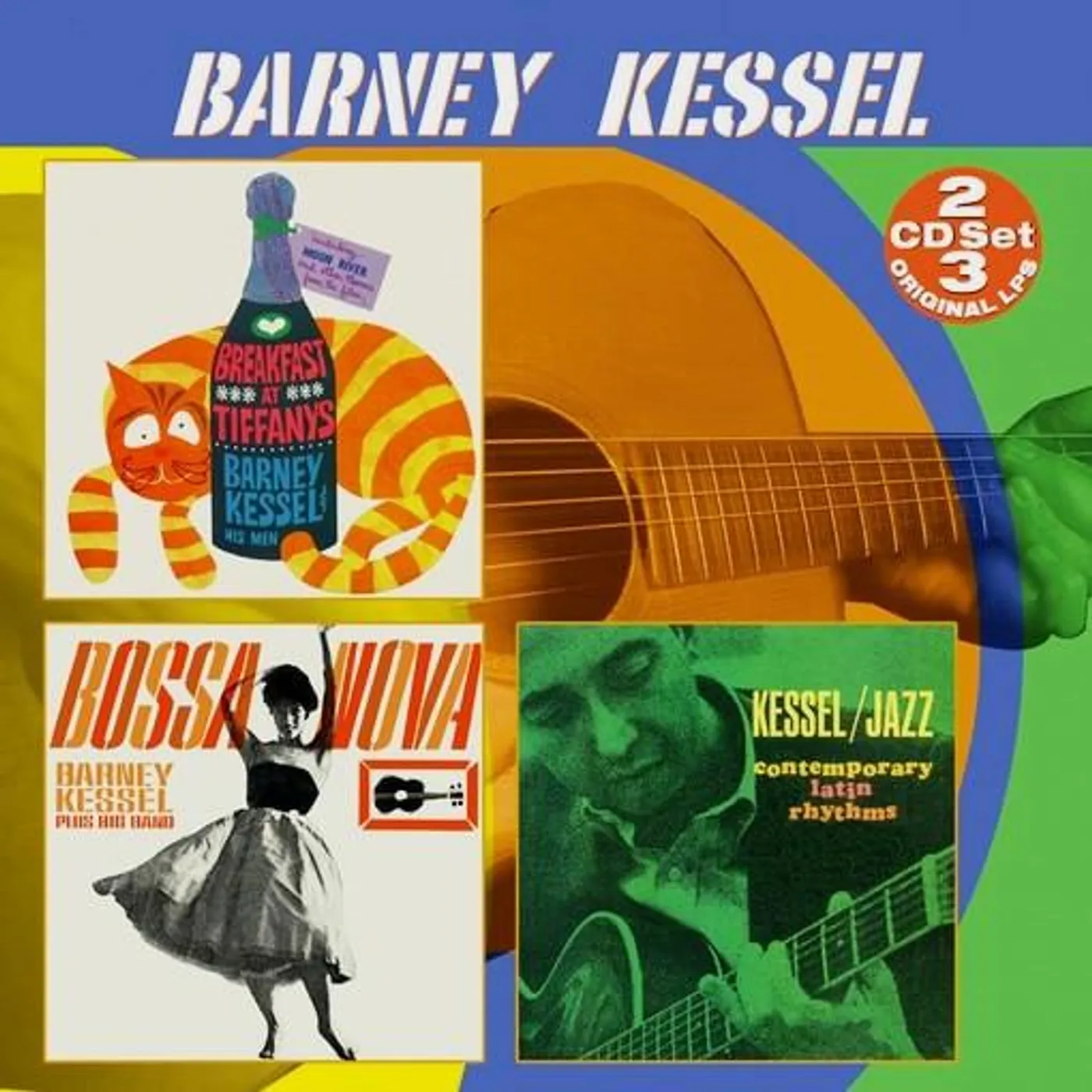 Barney Kessel BREAKFAST AT TIFFANY'S / BOSSA NOVA / CONTEMPORARY LATIN RHYTHMS (2-CD) CD