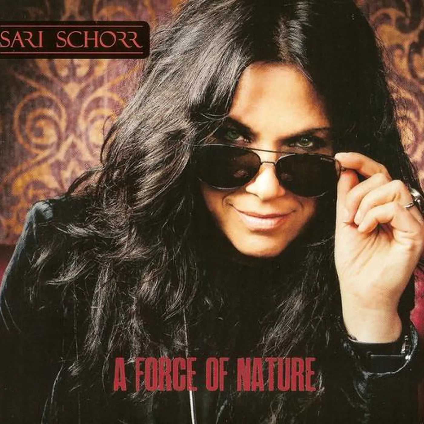 Sari Schorr FORCE OF NATURE CD
