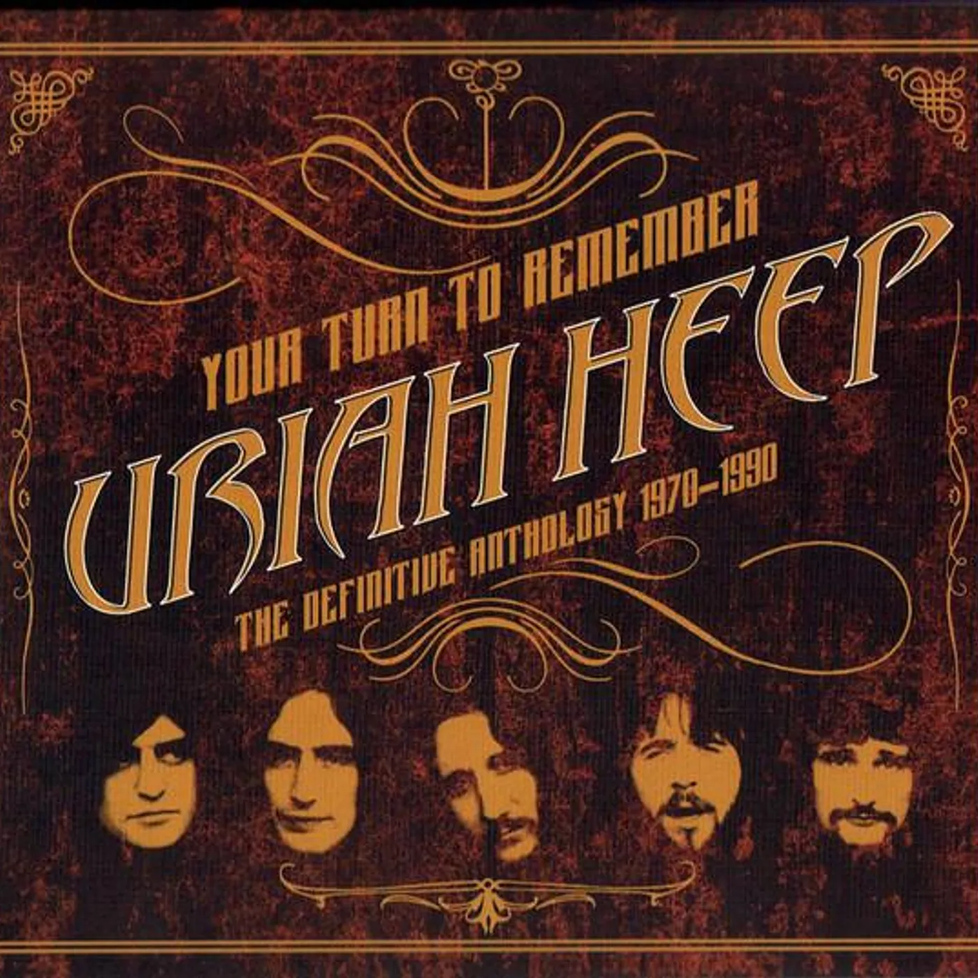 Uriah Heep YOUR TURN TO REMEMBER: CD