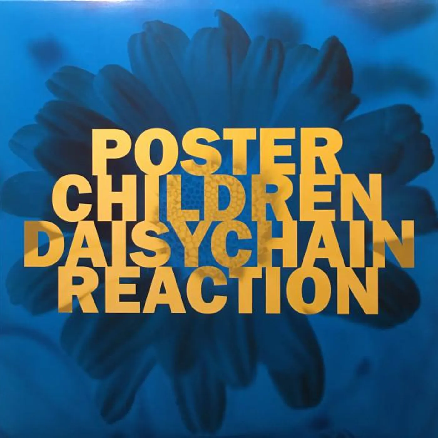 Poster Children DAISYCHAIN REACTION Vinyl Record