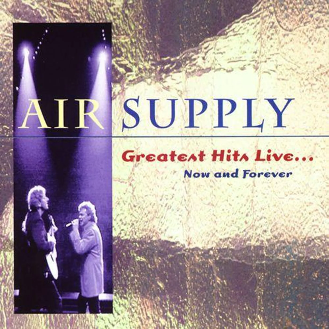 Air Supply GREATEST HITS: NOW & FOREVER CD