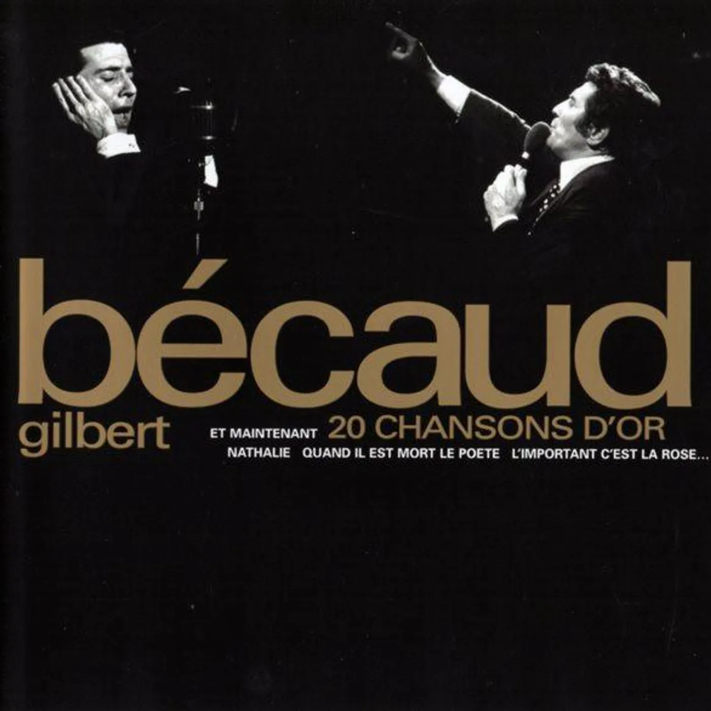 Gilbert Bécaud 20 CHANSONS D'OR CD