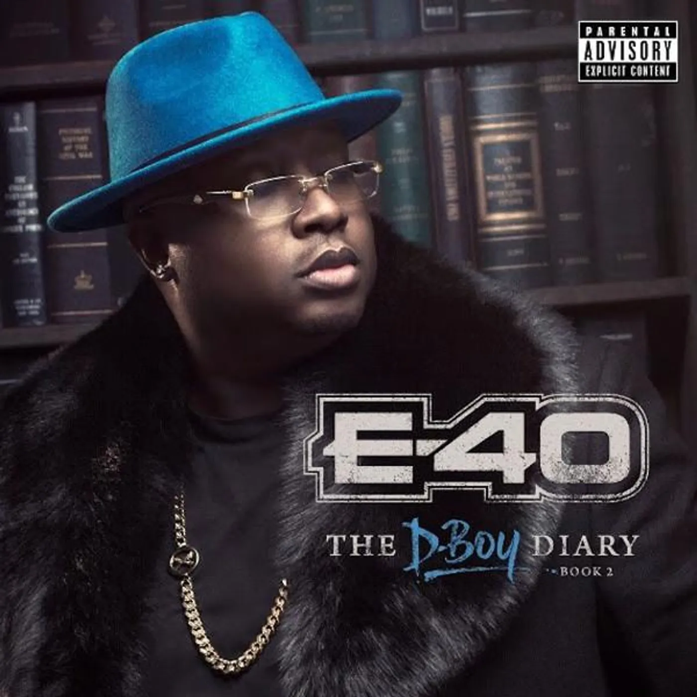E-40 D-BOY DIARY: BOOK 2 CD
