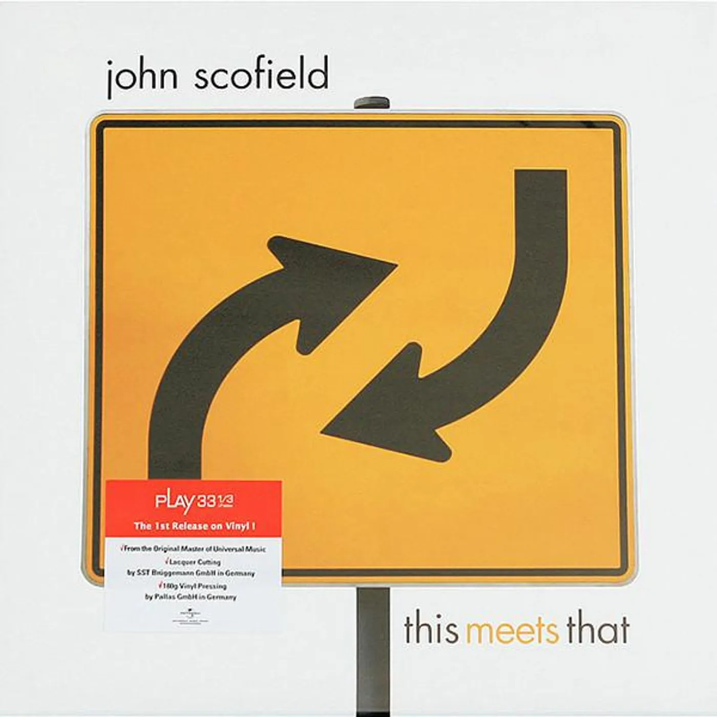 John Scofield THIS MEETS THAT Vinyl Record