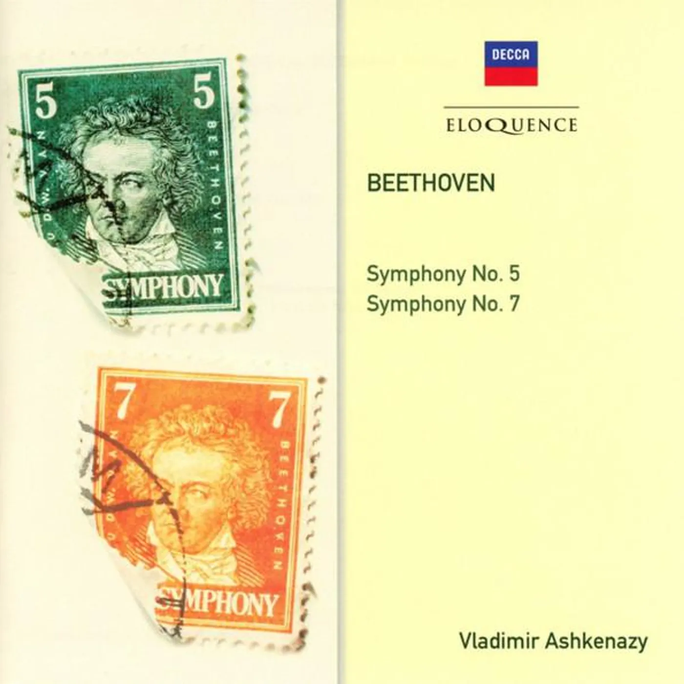 Vladimir Ashkenazy BEETHOVEN: SYMPHONIES NOS. 5 & 7 CD
