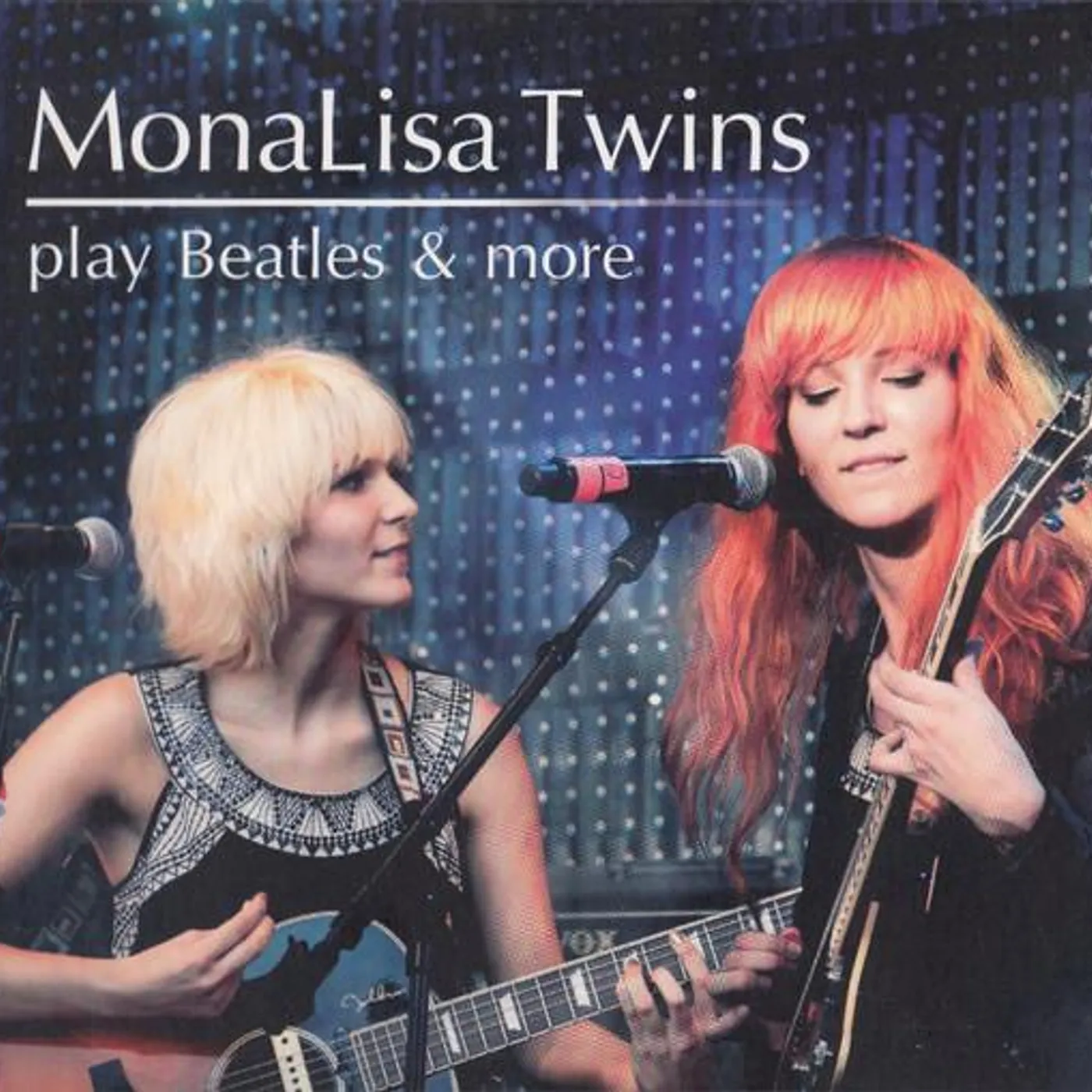 MonaLisa Twins Play Beatles & More CD